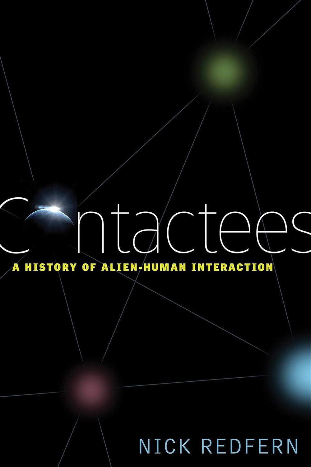 Contactees: A History of Alien-Human Interaction - FULL INSTANT DOWNLOAD | PDF DOCX EPUB