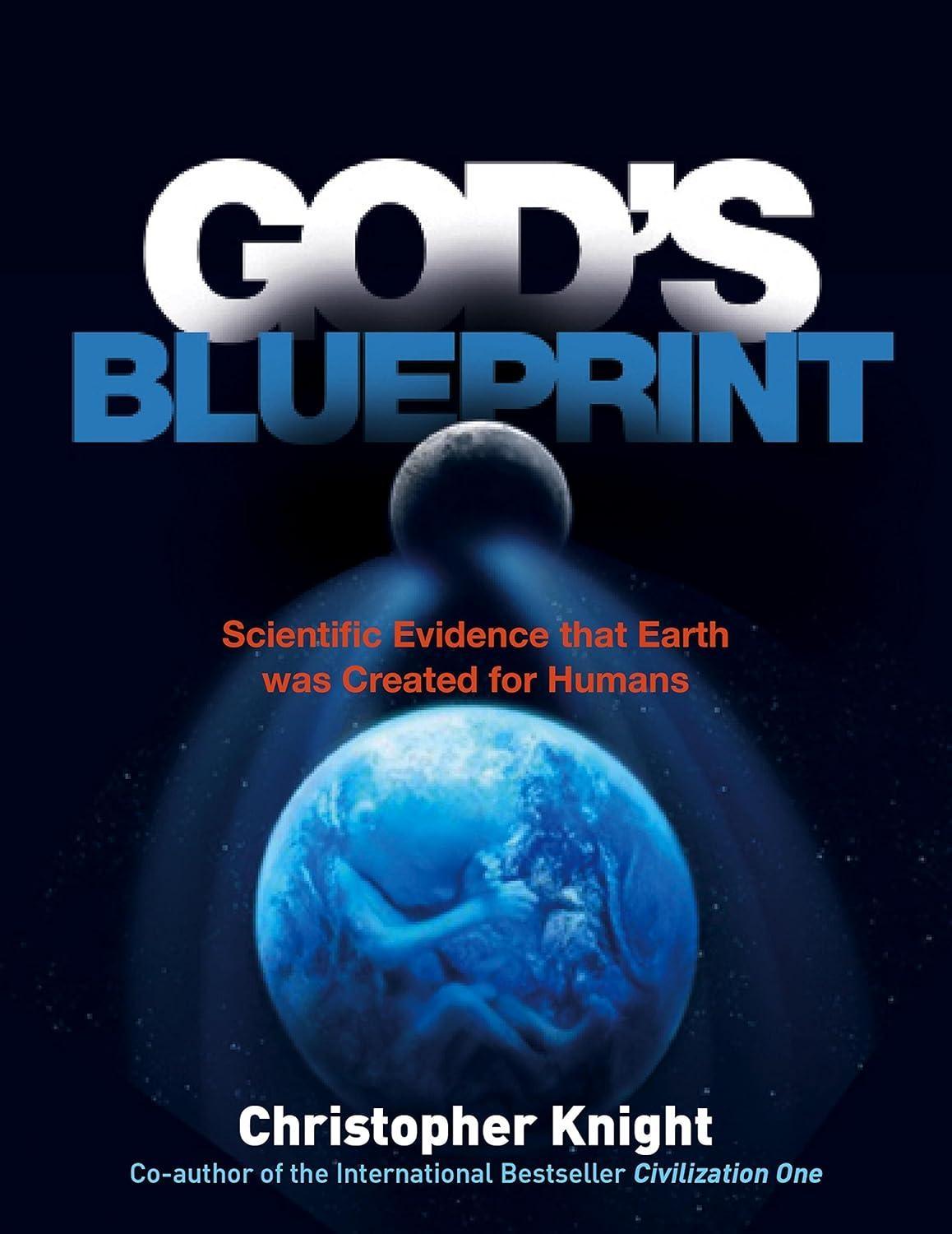 God's Blueprint: Scientific Evidence that the Earth was Created to Produce Humans - FULL INSTANT DOWNLOAD | PDF DOCX EPUB