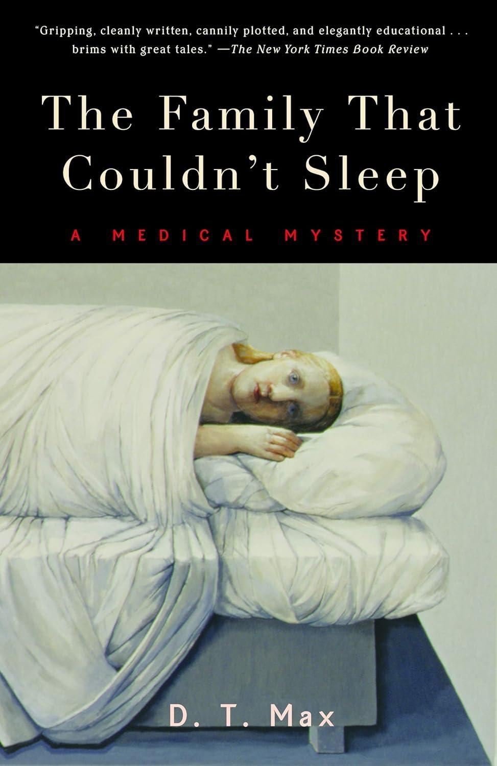 The Family That Couldn't Sleep: A Medical Mystery - FULL INSTANT DOWNLOAD | PDF DOCX EPUB
