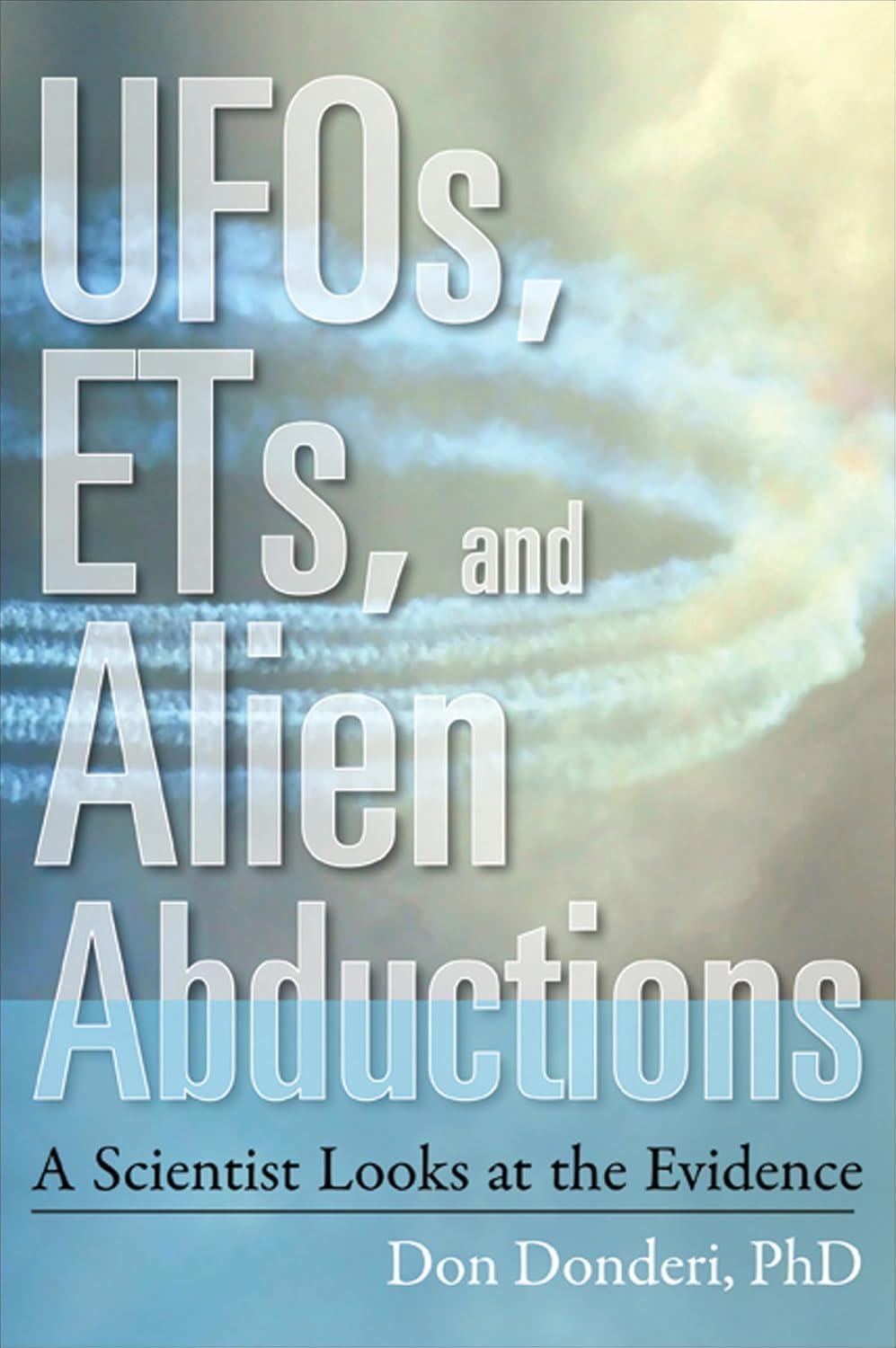 UFOs, ETs, and Alien Abductions: A Scientist Looks at the Evidence - FULL INSTANT DOWNLOAD | PDF DOCX EPUB