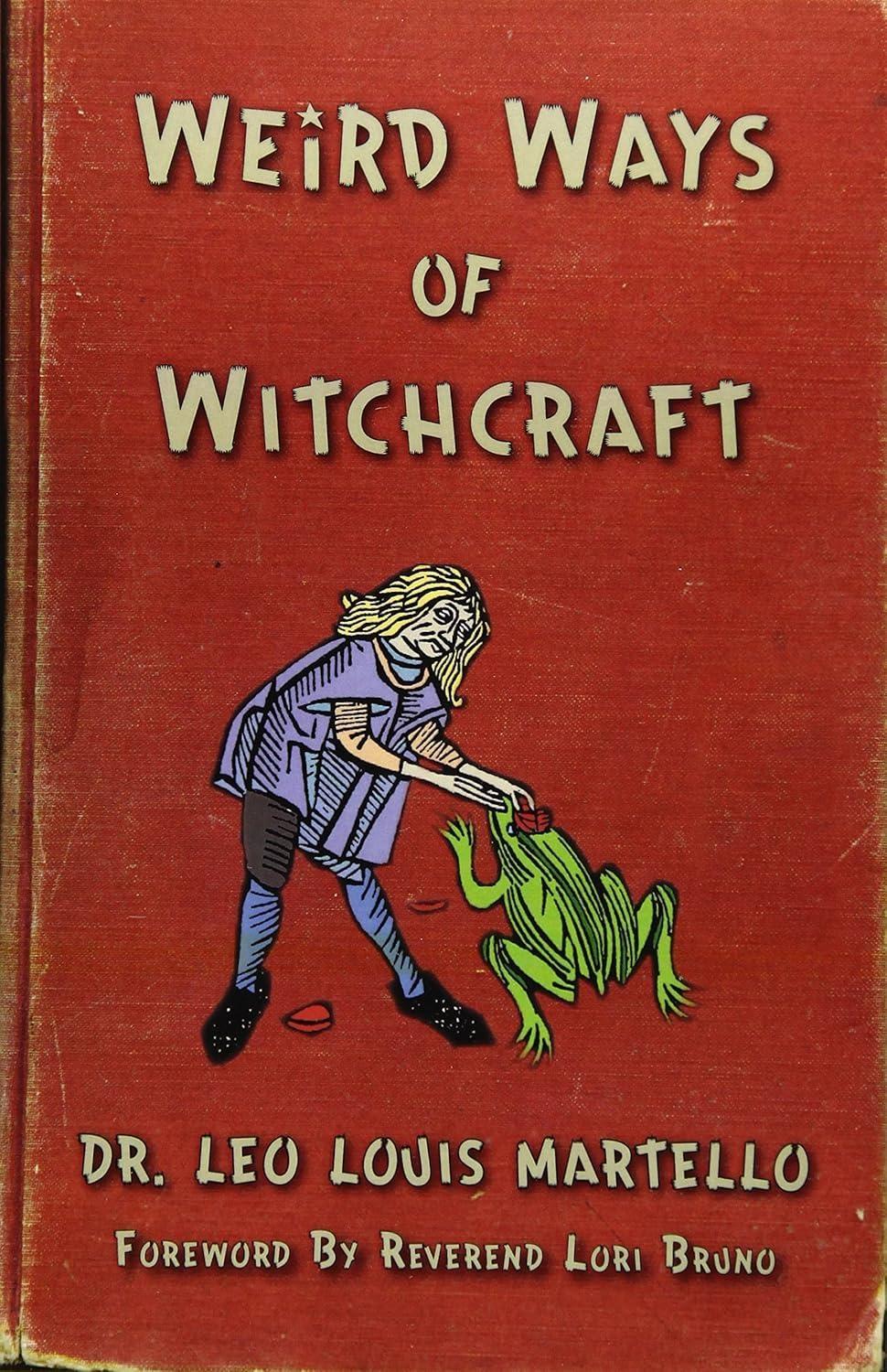 Weird Ways of Witchcraft - FULL INSTANT DOWNLOAD | PDF DOCX EPUB