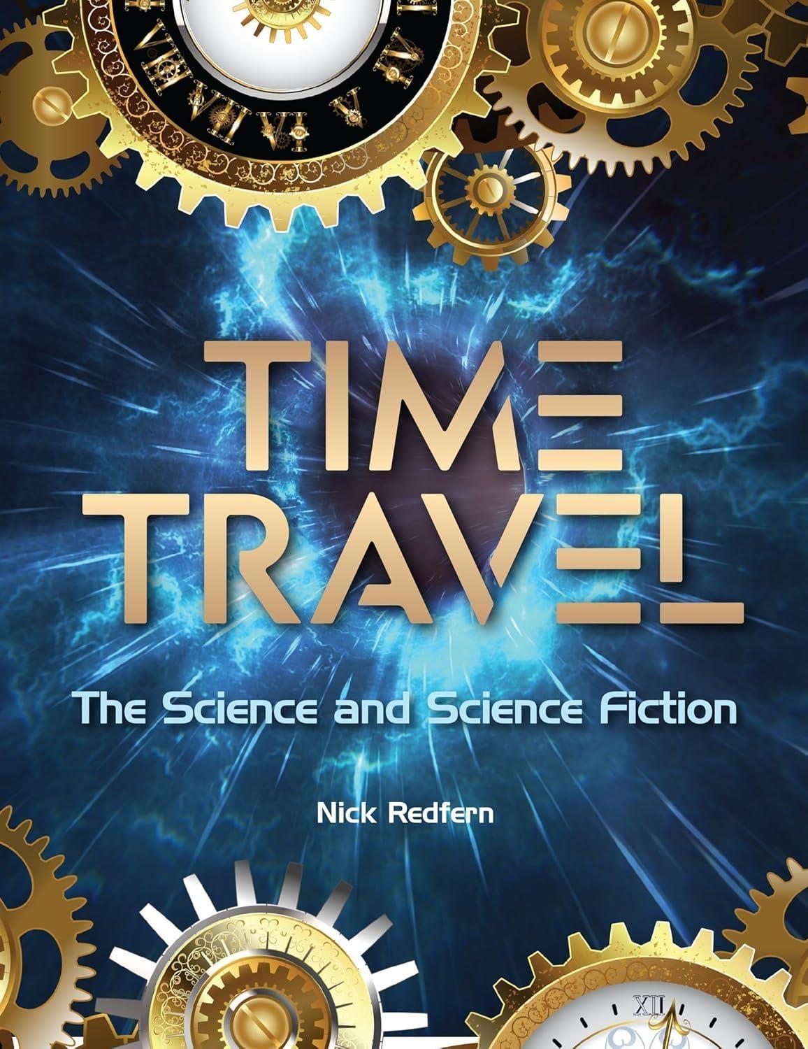 Time Travel: The Science and Science Fiction - FULL INSTANT DOWNLOAD | PDF DOCX EPUB