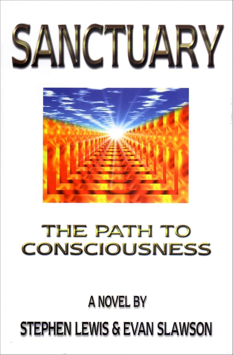 Sanctuary: The Path to Consciousness - FULL INSTANT DOWNLOAD | PDF DOCX EPUB