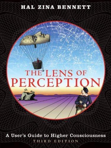 The Lens of Perception: A User's Guide to Higher Consciousness - FULL INSTANT DOWNLOAD | PDF DOCX EPUB