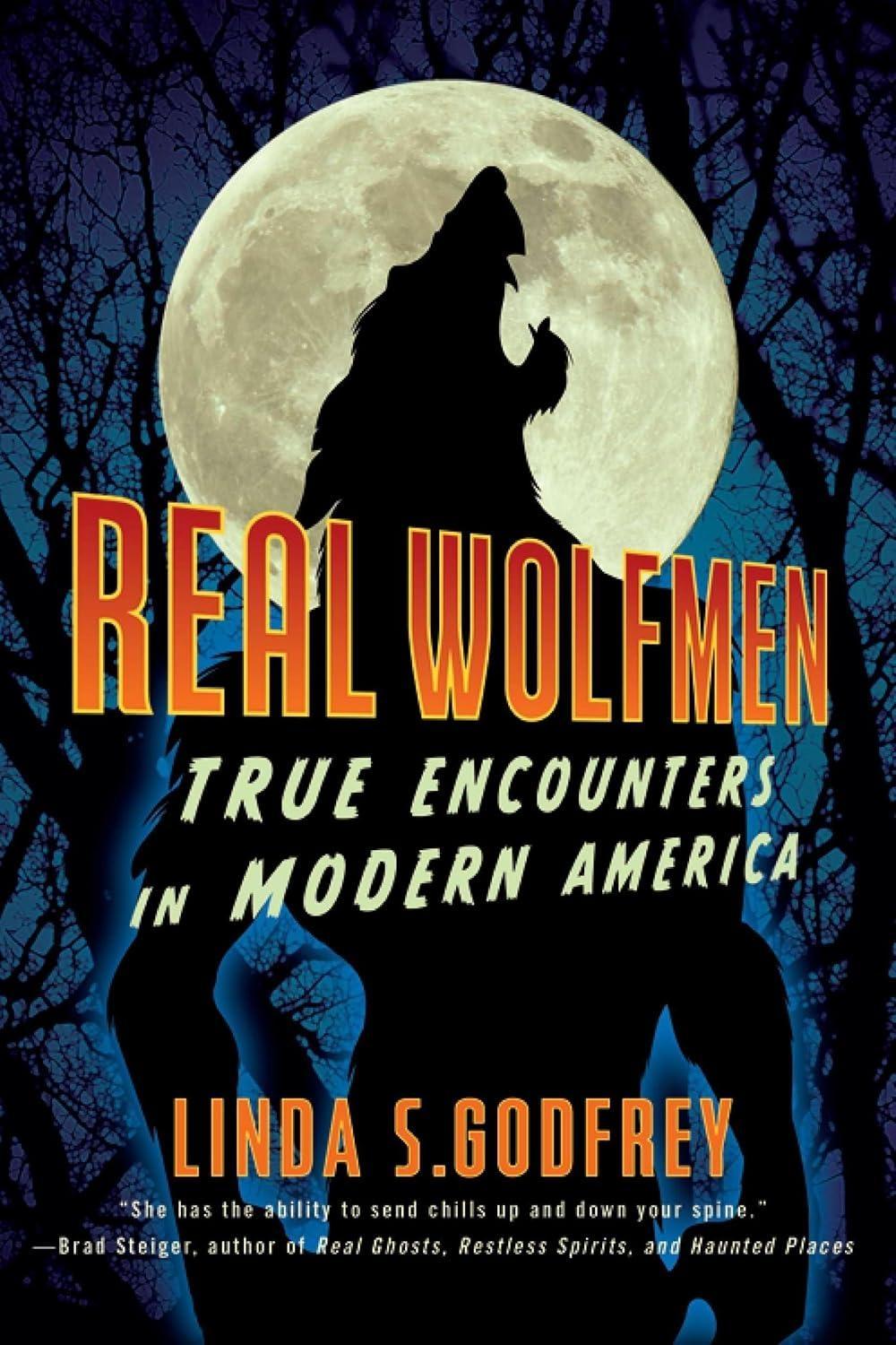 Real Wolfmen: True Encounters in Modern America - FULL INSTANT DOWNLOAD | PDF DOCX EPUB