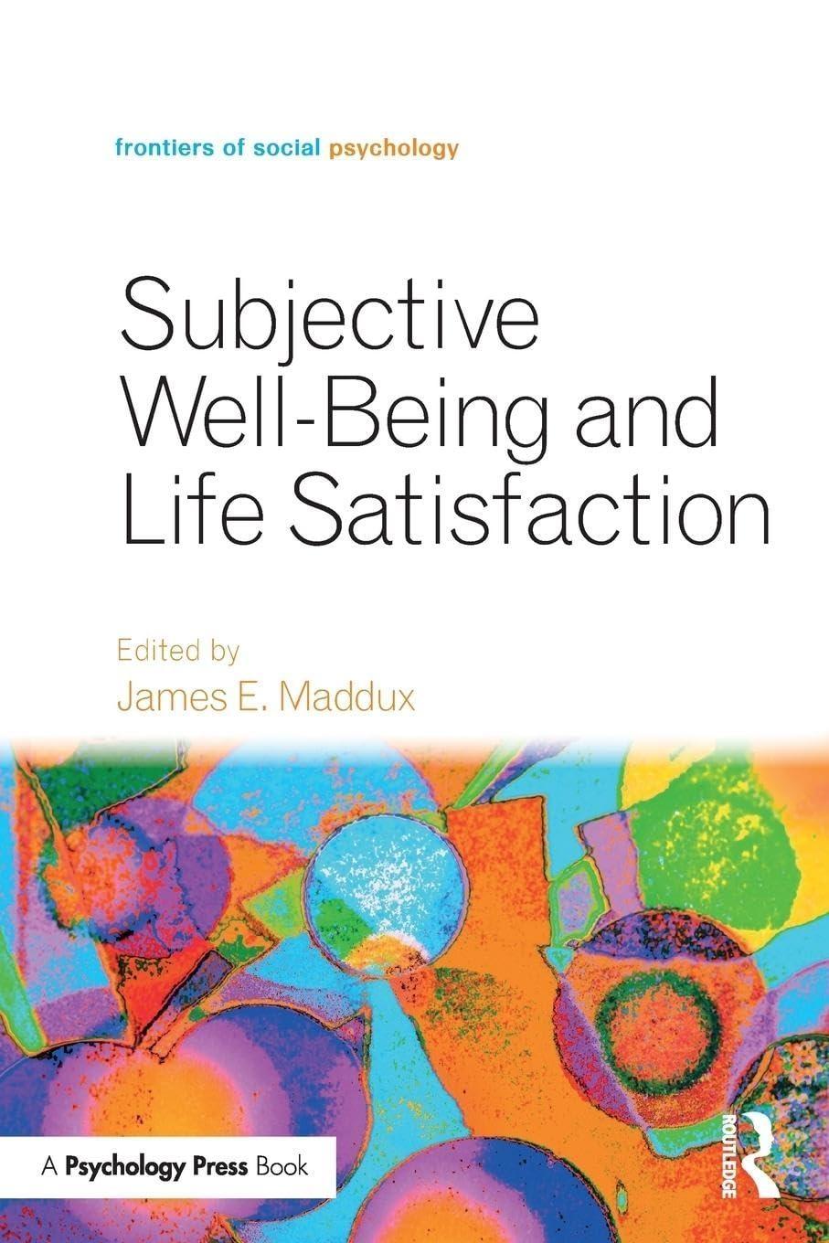 Subjective Well-Being and Life Satisfaction, 1st  Edition - FULL INSTANT DOWNLOAD | PDF DOCX EPUB