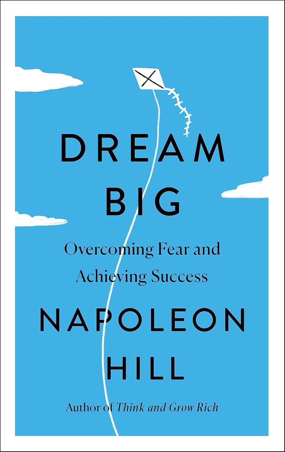 Dream Big: Overcoming Fear and Achieving Success - FULL INSTANT DOWNLOAD | PDF DOCX EPUB