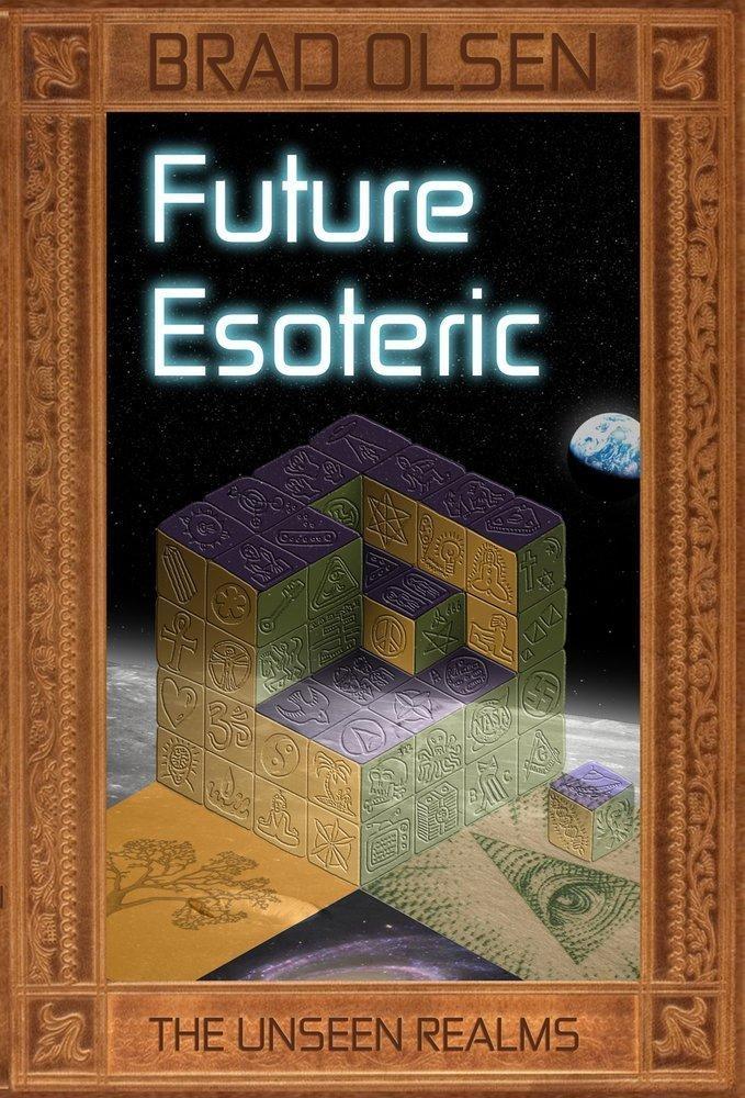 Future Esoteric: The Unseen Realms, 1st Edition - FULL INSTANT DOWNLOAD | PDF DOCX EPUB