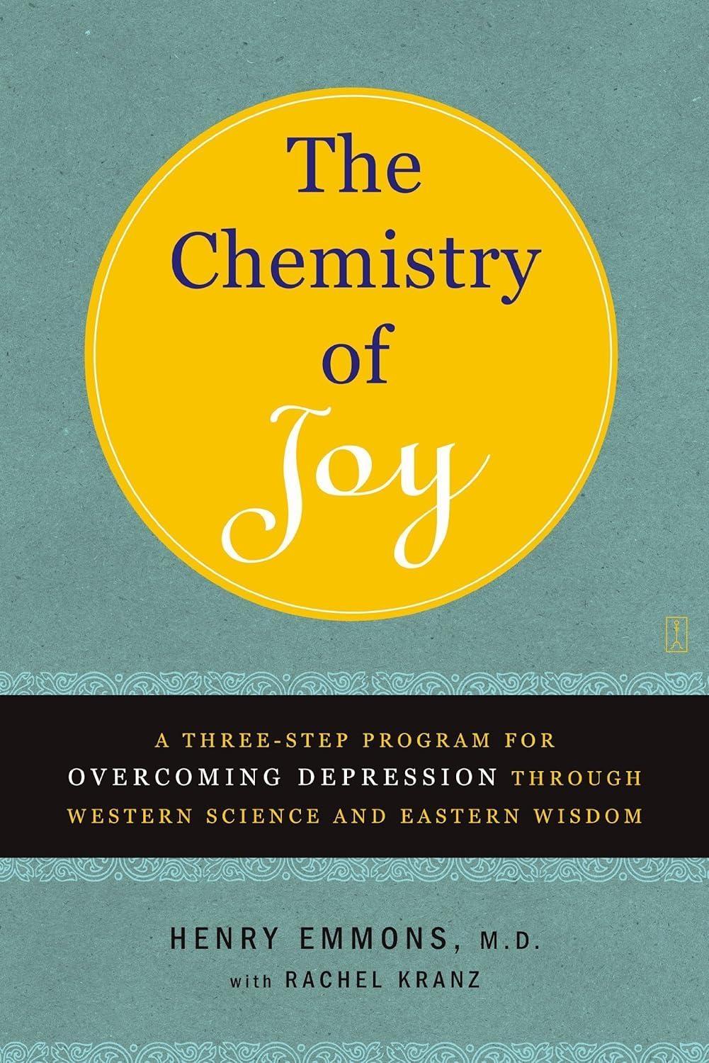The Chemistry of Joy: A Three-Step Program for Overcoming Depression Through Western Science and Eastern Wisdom - FULL INSTANT DOWNLOAD | PDF DOCX EPUB