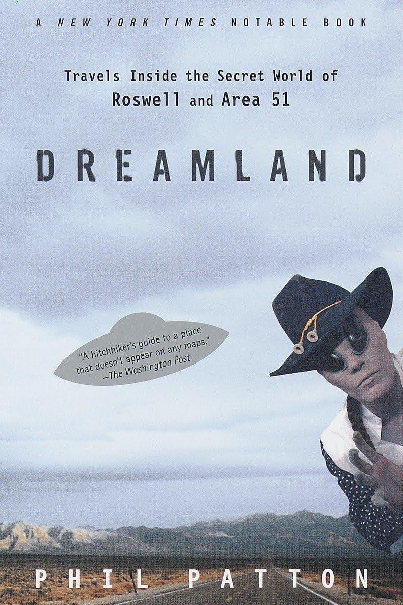 Dreamland: Travels Inside the Secret World of Roswell and Area 51 - FULL INSTANT DOWNLOAD | PDF DOCX EPUB