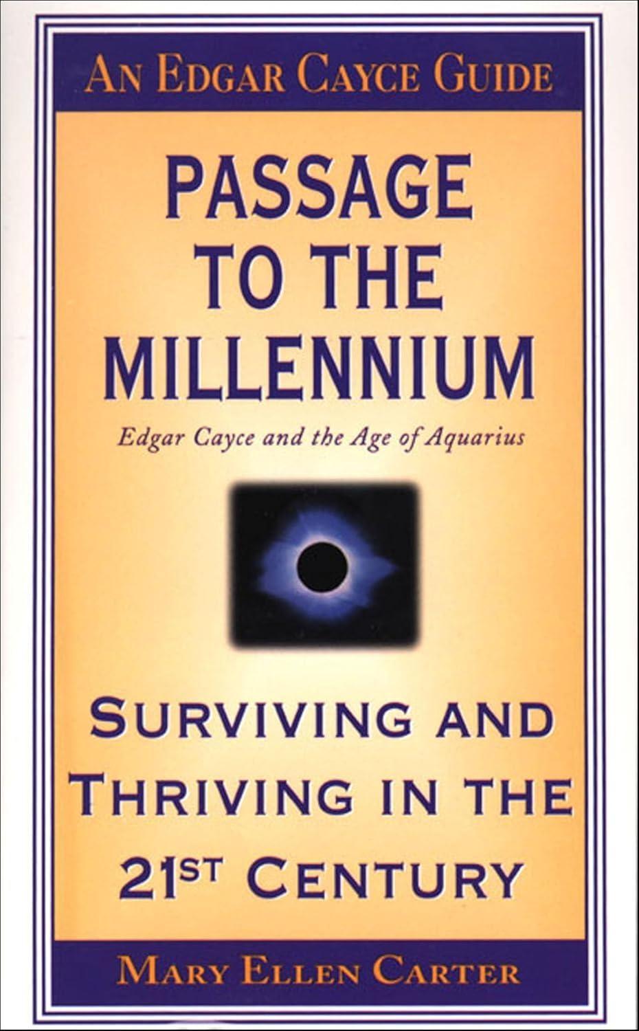 Passage to the Millennium: Edgar Cayce and the Age of Aquarius - FULL INSTANT DOWNLOAD | PDF DOCX EPUB