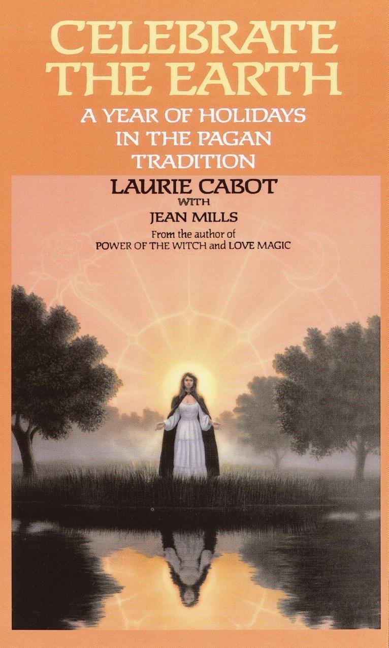 Celebrate the Earth: A Year of Holidays in the Pagan Tradition - FULL INSTANT DOWNLOAD | PDF DOCX EPUB