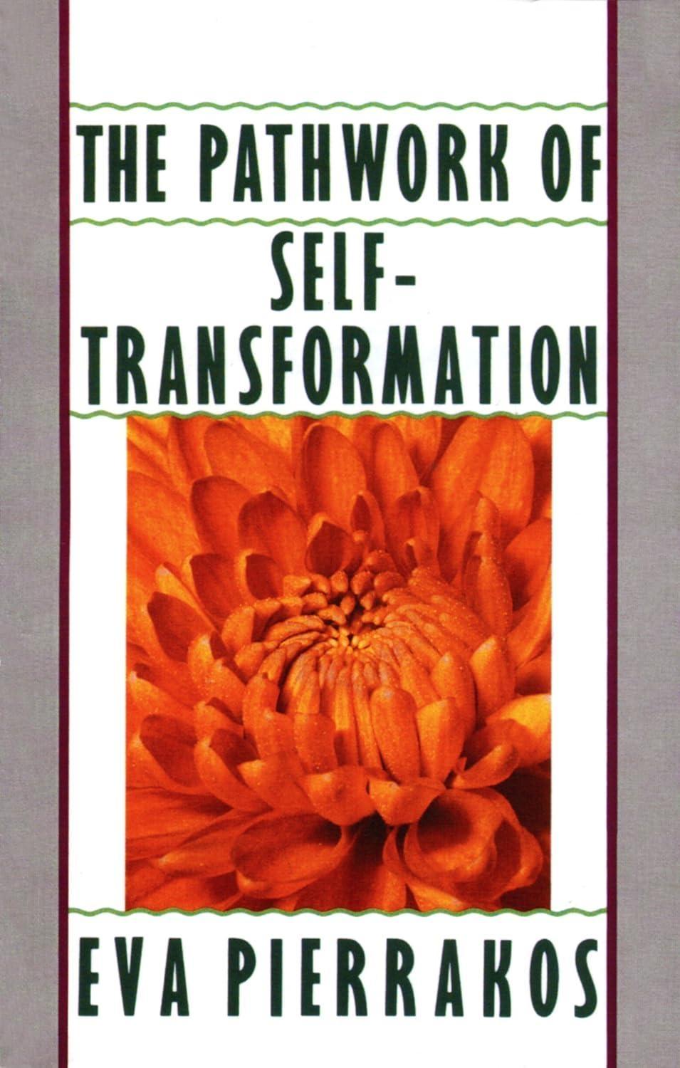 The Pathwork of Self-Transformation - FULL INSTANT DOWNLOAD | PDF DOCX EPUB