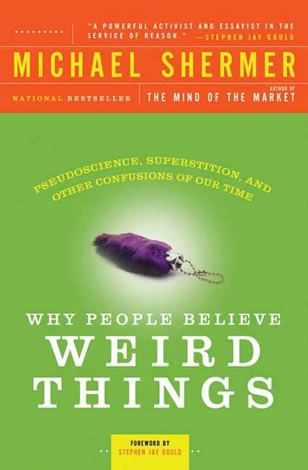 Why People Believe Weird Things: Pseudoscience, Superstition, and Other Confusions of Our Time - FULL INSTANT DOWNLOAD | PDF DOCX EPUB