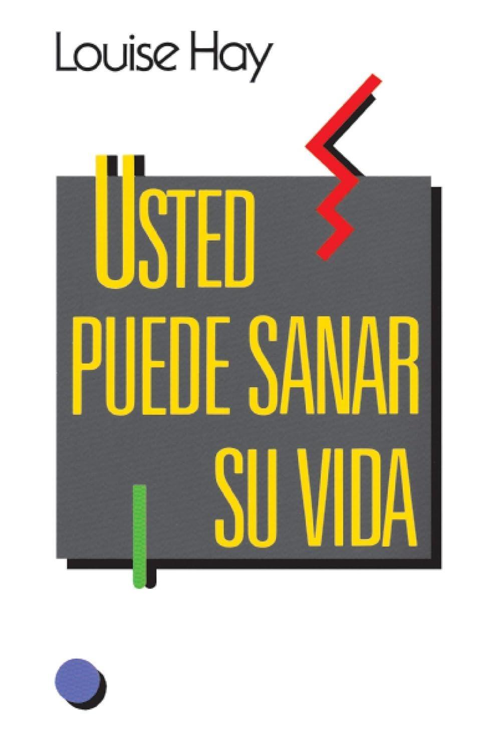 Usted puede sanar su vida - FULL INSTANT DOWNLOAD | PDF DOCX EPUB