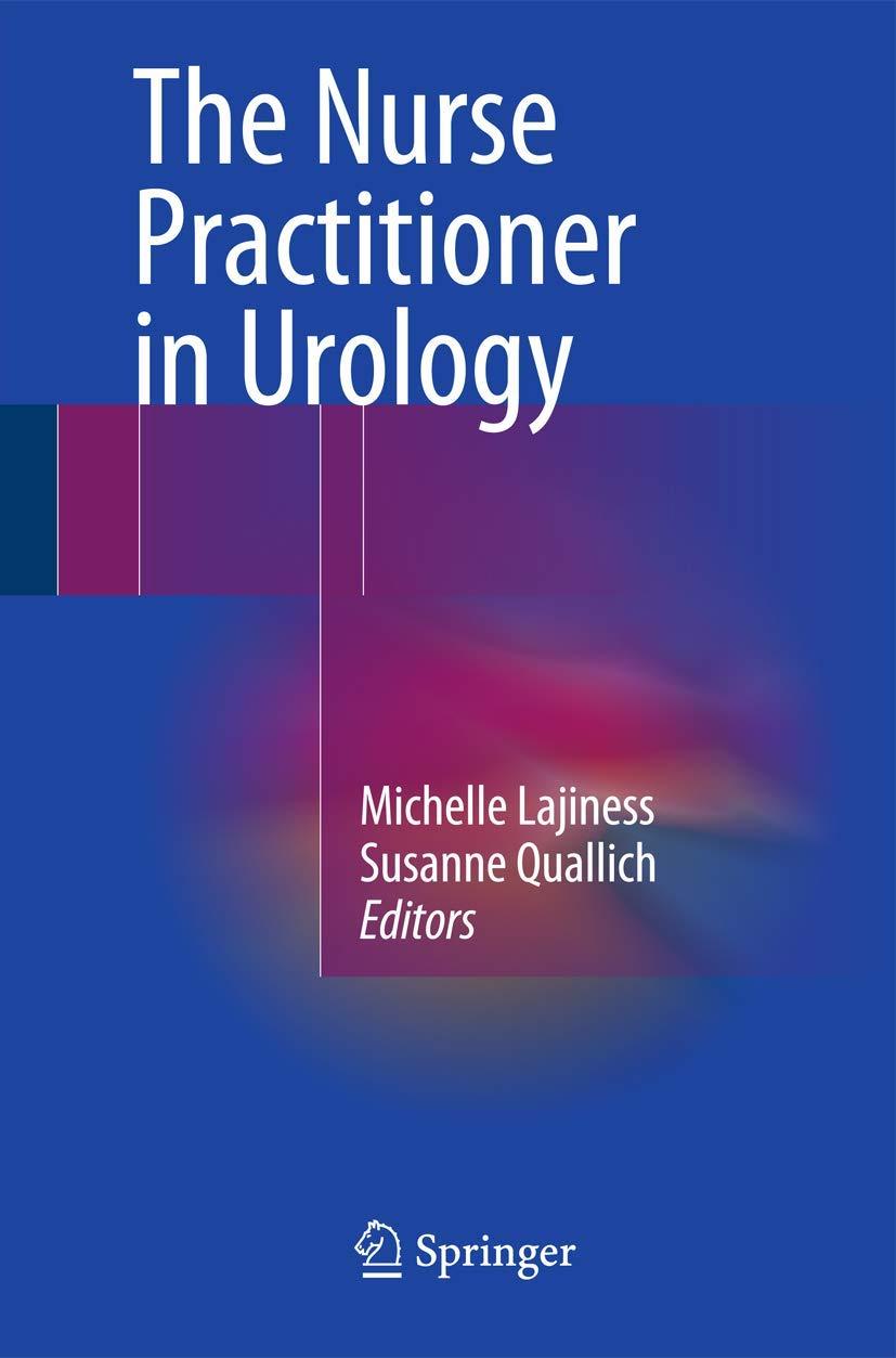 The Nurse Practitioner in Urology, 1st Edition - FULL INSTANT DOWNLOAD | PDF DOCX EPUB