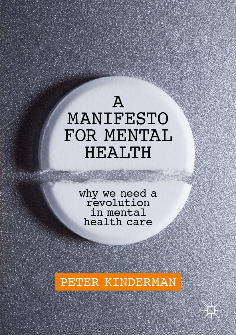 A Manifesto for Mental Health: Why We Need a Revolution in Mental Health Care - FULL INSTANT DOWNLOAD | PDF DOCX EPUB
