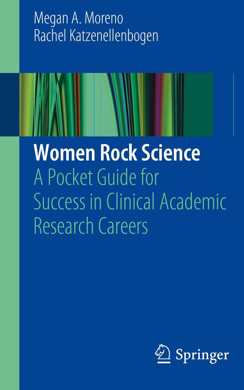 Women Rock Science: A Pocket Guide for Success in Clinical Academic Research Careers - FULL INSTANT DOWNLOAD | PDF DOCX EPUB