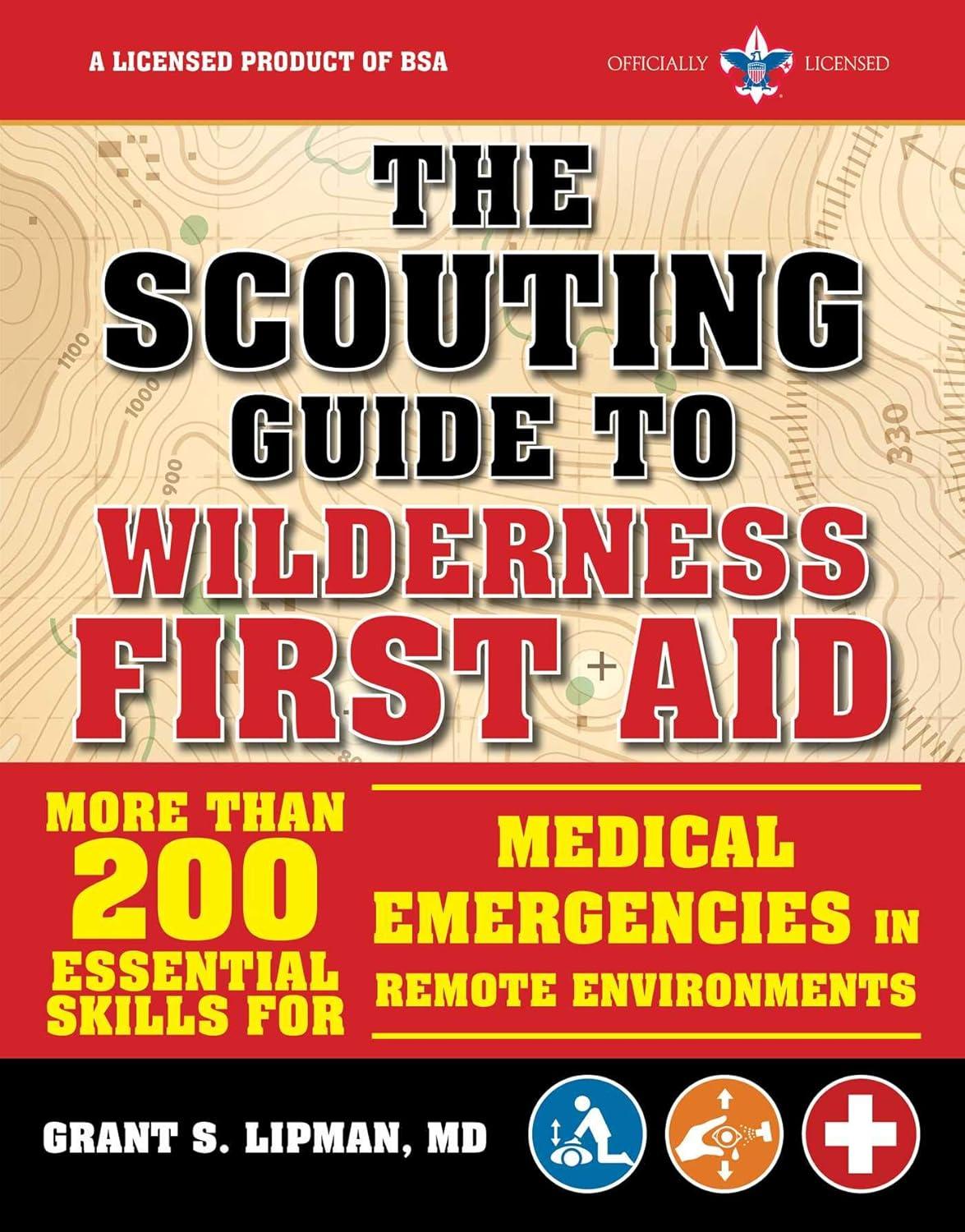 The Scouting Guide to Wilderness First Aid: An Officially-Licensed Book of the Boy Scouts of America: More than 200 Essential Skills for Medical ... in Remote Environments (A BSA Scouting Guide) - FULL INSTANT DOWNLOAD | PDF DOCX EPUB