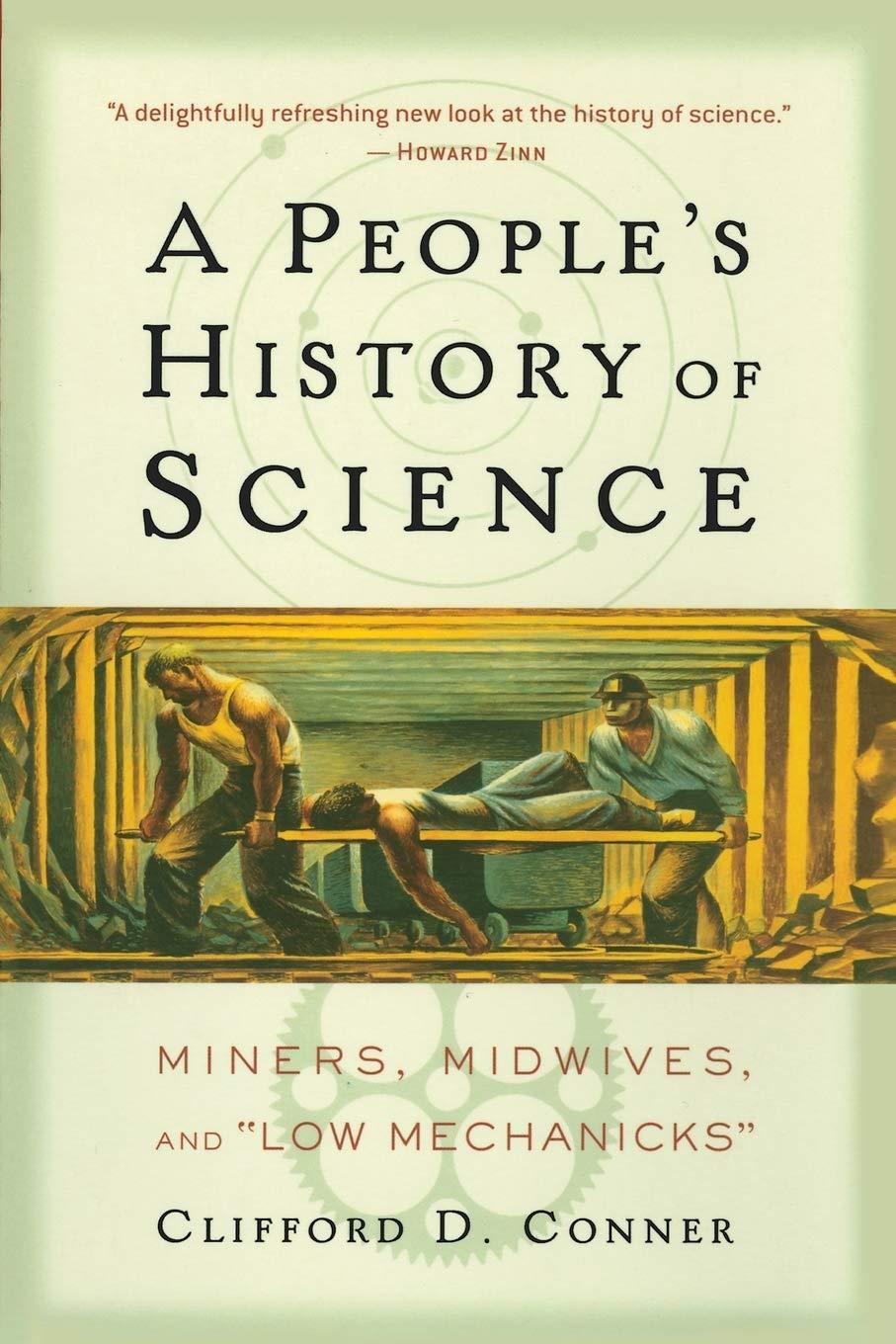 A People's History of Science: Miners, Midwives, and Low Mechanicks - FULL INSTANT DOWNLOAD | PDF DOCX EPUB