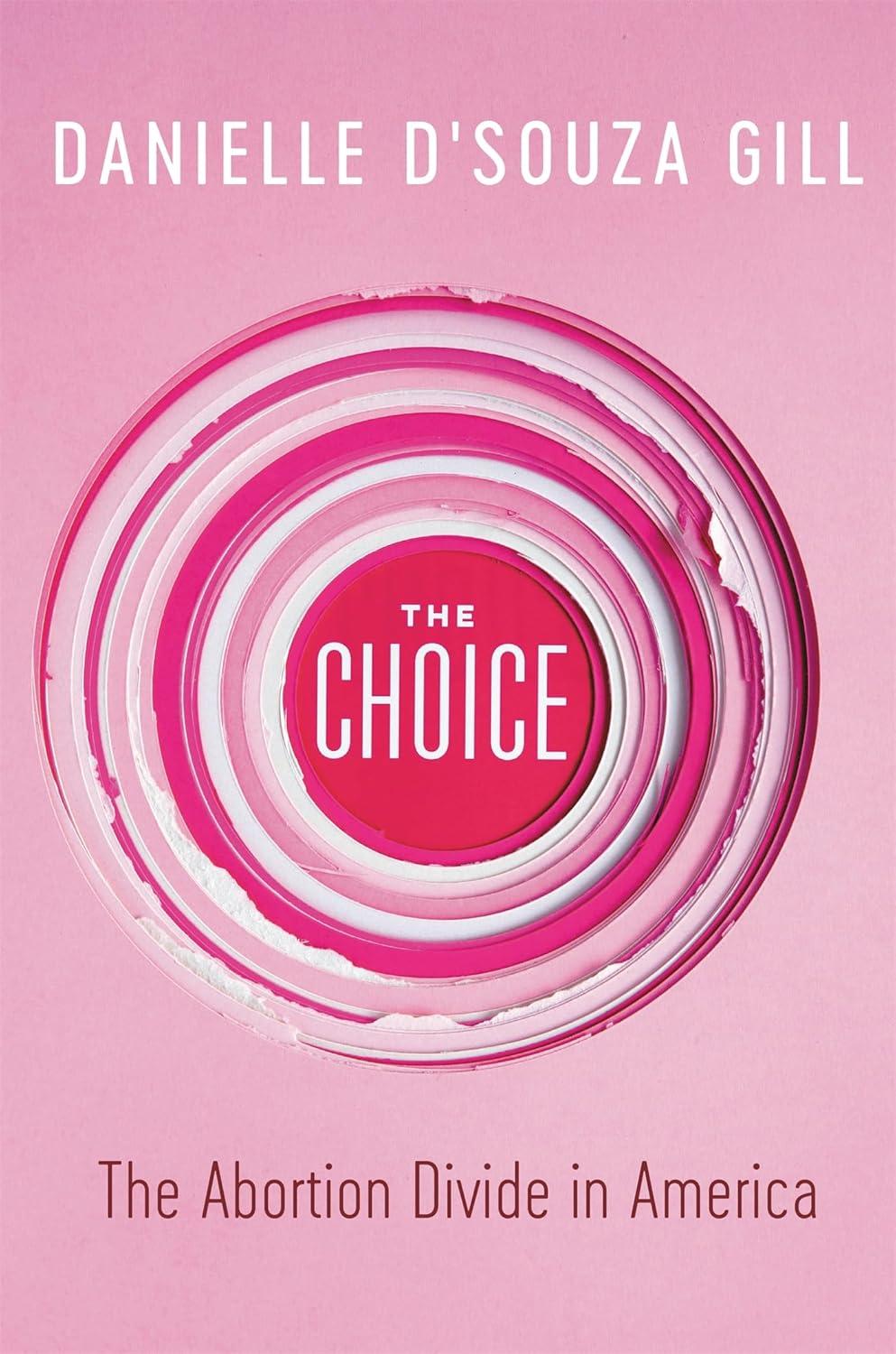 The Choice: The Abortion Divide in America - FULL INSTANT DOWNLOAD | PDF DOCX EPUB