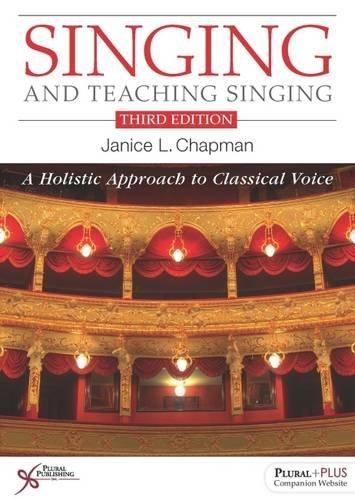 Singing and Teaching Singing: A Holistic Approach to Classical Voice - FULL INSTANT DOWNLOAD | PDF DOCX EPUB