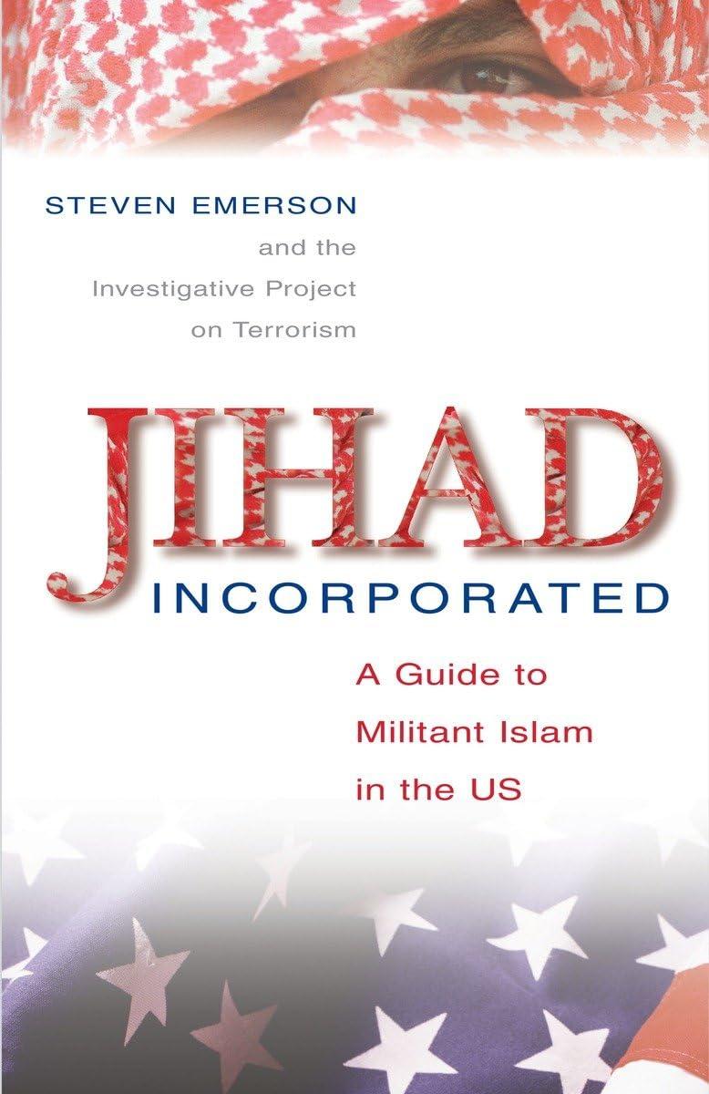 Jihad Incorporated: A Guide to Militant Islam in the Us, 1st Edition - FULL INSTANT DOWNLOAD | PDF DOCX EPUB