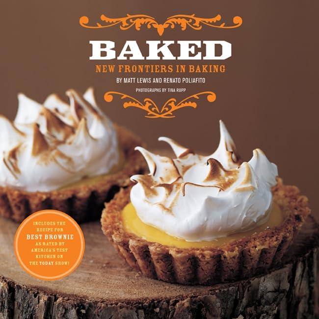 Baked: New Frontiers in Baking, 1st Edition - FULL INSTANT DOWNLOAD | PDF DOCX EPUB