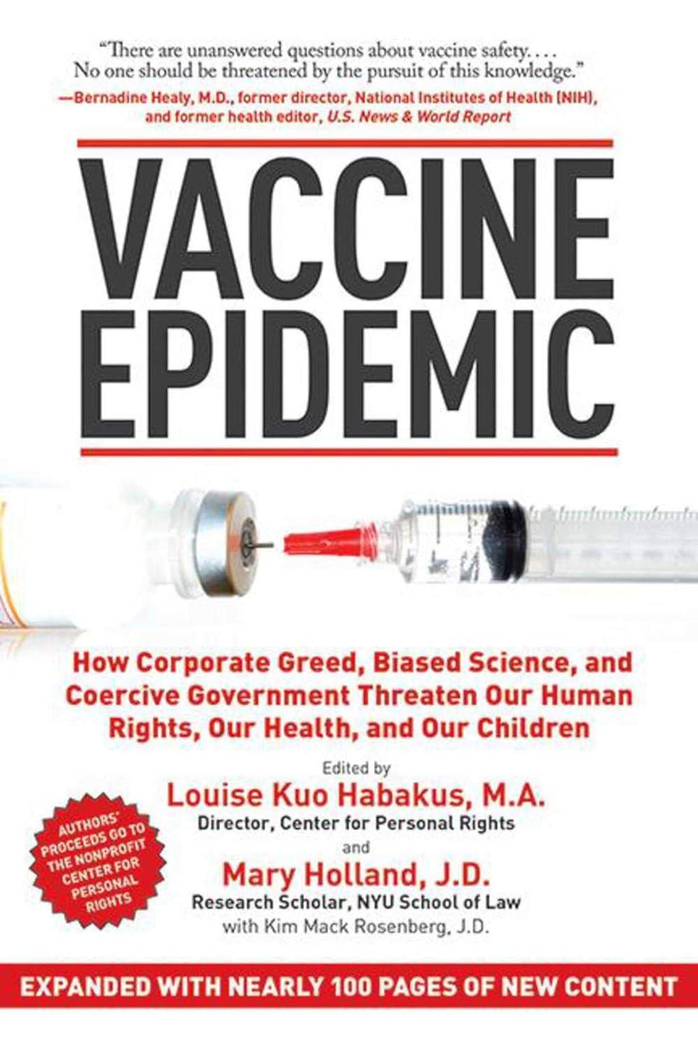 Vaccine Epidemic: How Corporate Greed, Biased Science, and Coercive Government Threaten Our Human Rights, Our Health, and Our Children - FULL INSTANT DOWNLOAD | PDF DOCX EPUB