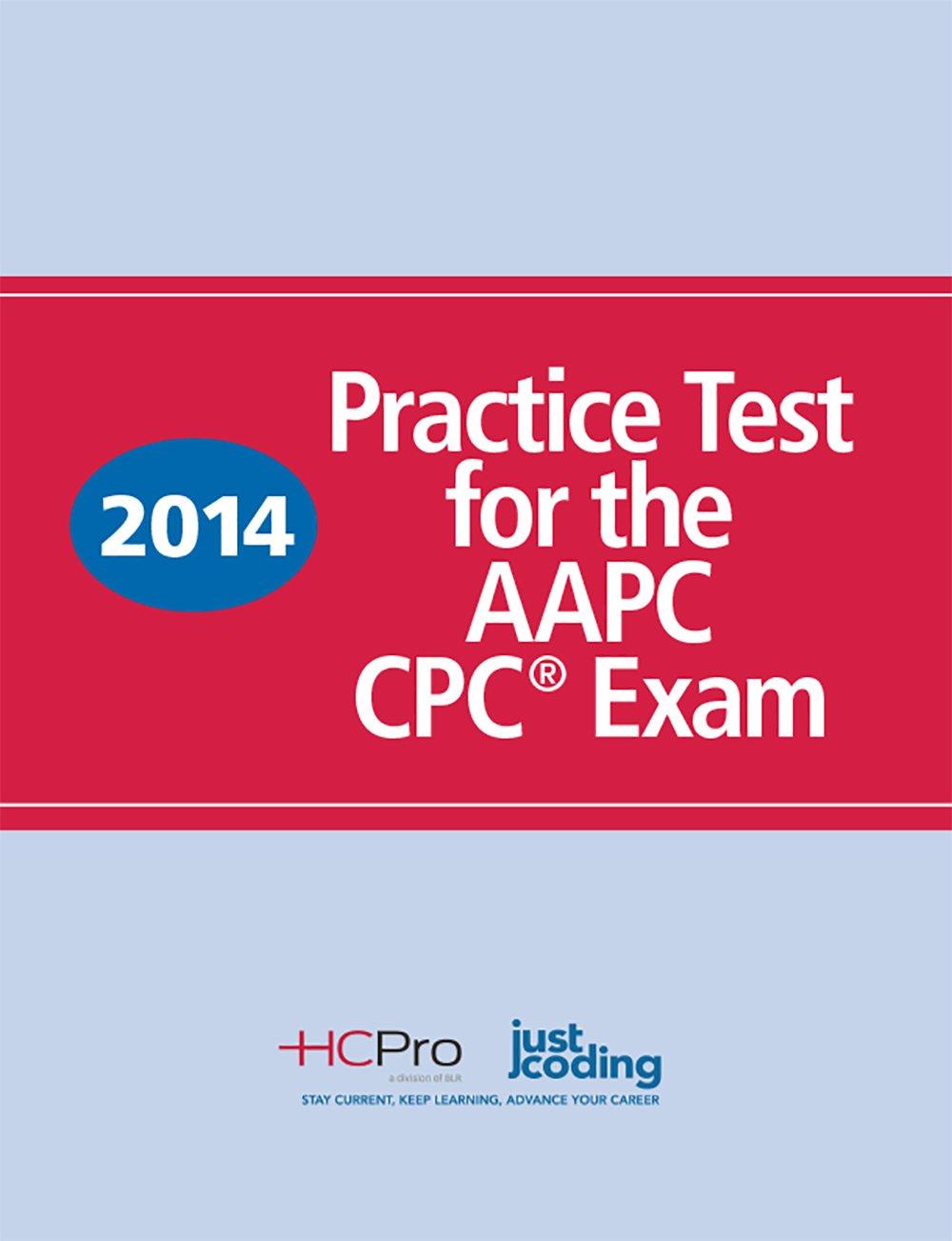 2014 Practice Test for the AAPC CPC® Exam - FULL INSTANT DOWNLOAD | PDF DOCX EPUB