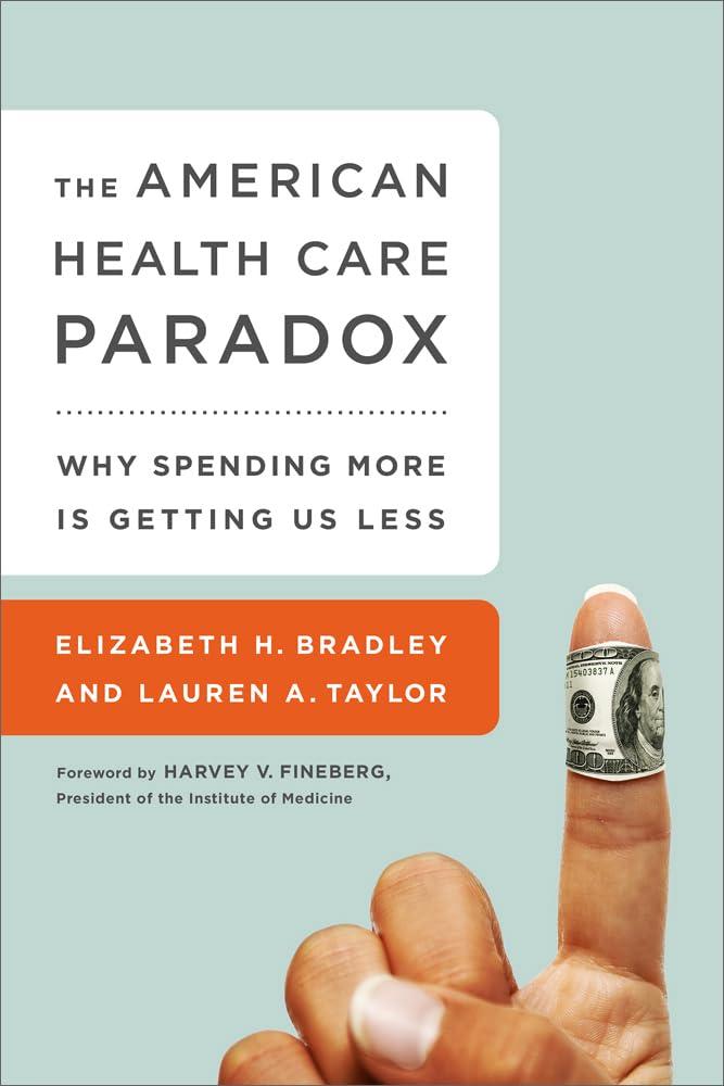 American Health Care Paradox - FULL INSTANT DOWNLOAD | PDF DOCX EPUB