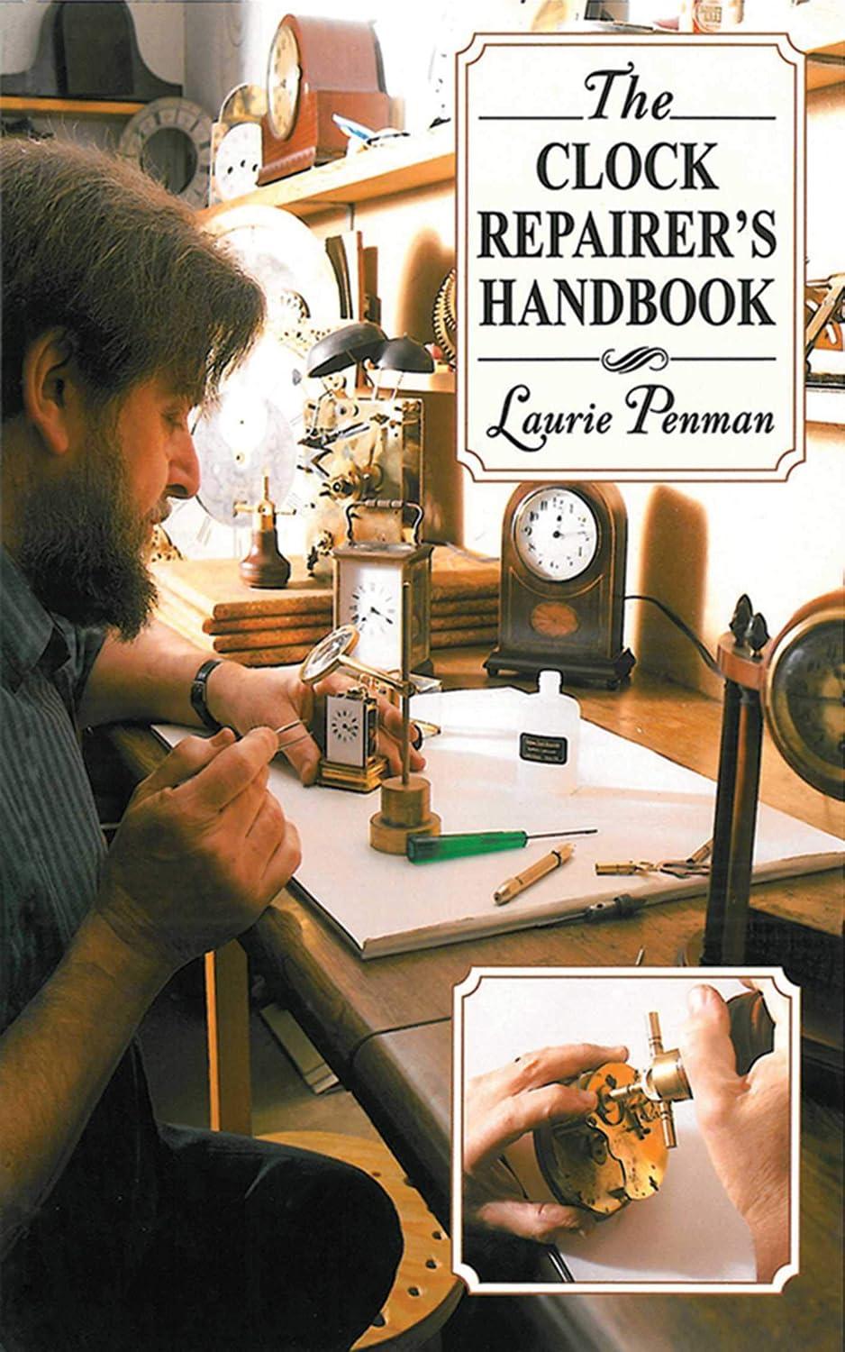 The Clock Repairer's Handbook - FULL INSTANT DOWNLOAD | PDF DOCX EPUB