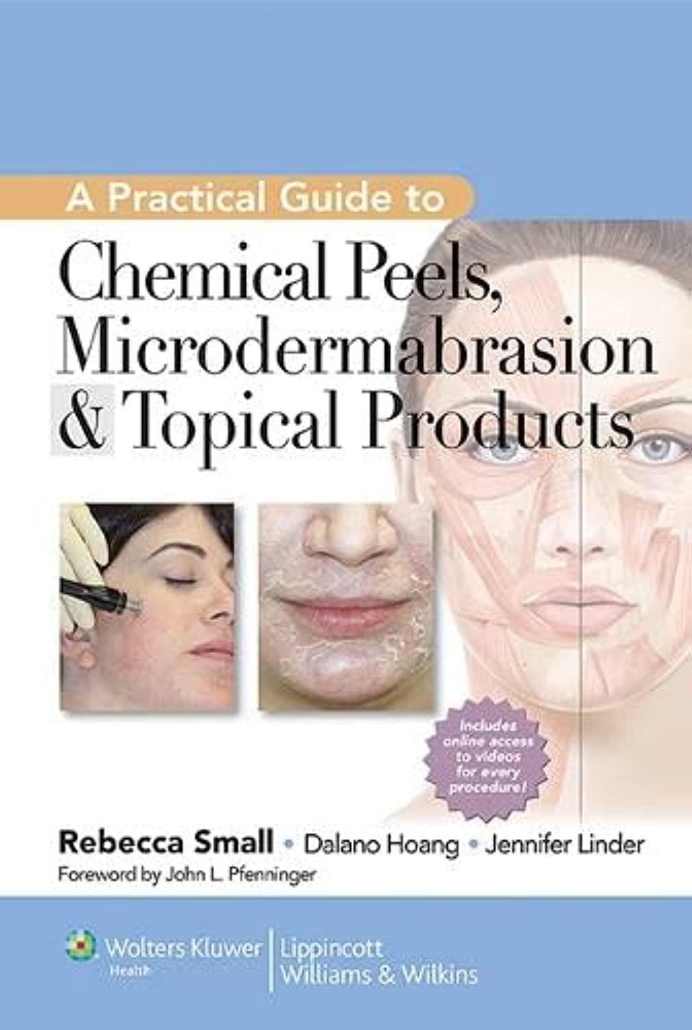 A Practical Guide to Chemical Peels, Microdermabrasion & Topical Products (Cosmetic Procedures, 3) - FULL INSTANT DOWNLOAD | PDF DOCX EPUB