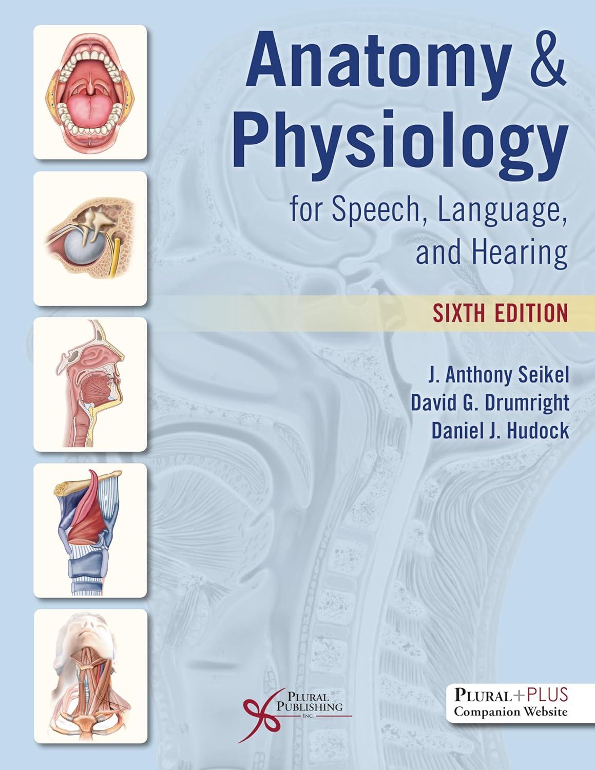 Anatomy & Physiology for Speech, Language, and Hearing - FULL INSTANT DOWNLOAD | PDF DOCX EPUB
