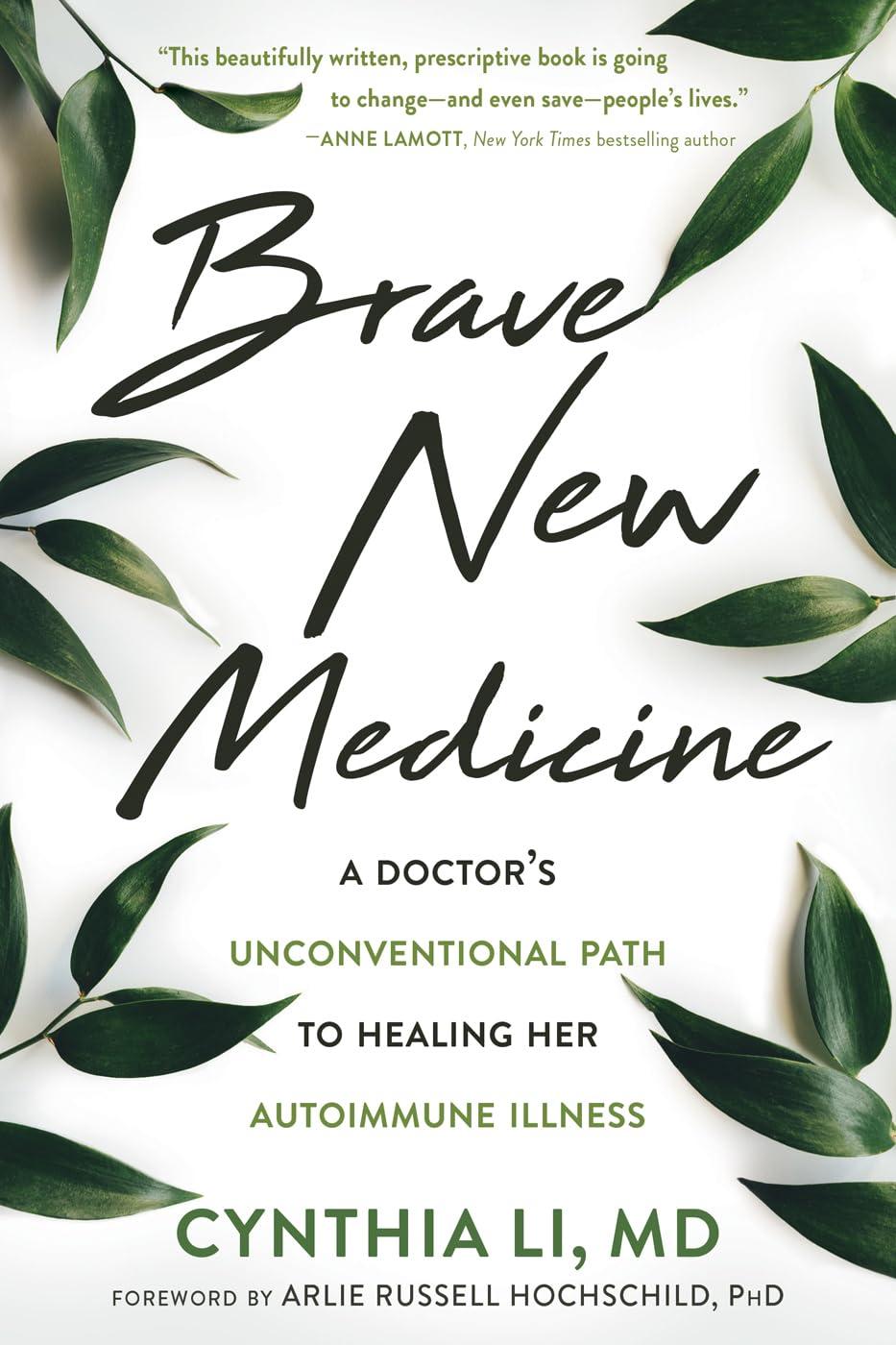 Brave New Medicine: A Doctor’s Unconventional Path to Healing Her Autoimmune Illness - FULL INSTANT DOWNLOAD | PDF DOCX EPUB