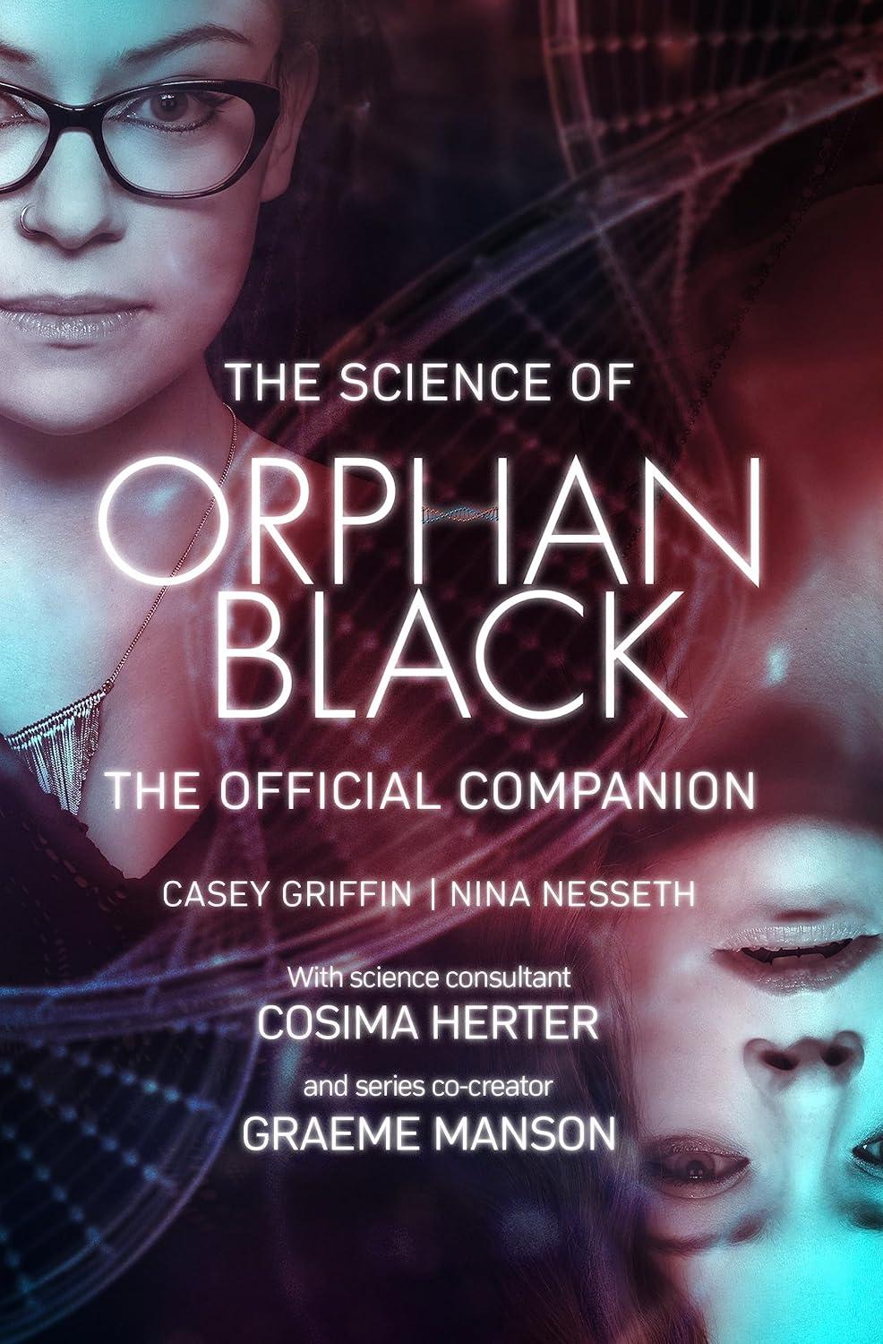 The Science of Orphan Black: The Official Companion - FULL INSTANT DOWNLOAD | PDF DOCX EPUB