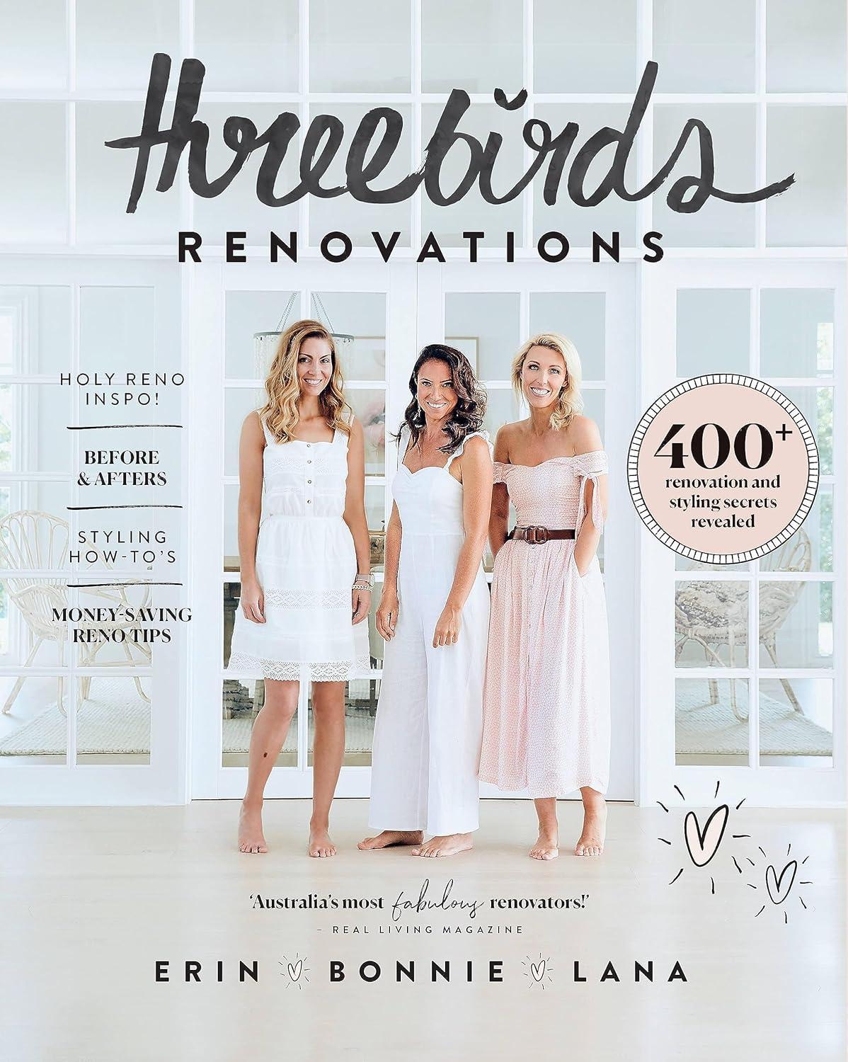 Three Birds Renovations: 400+ renovation and styling secrets revealed - FULL INSTANT DOWNLOAD | PDF DOCX EPUB
