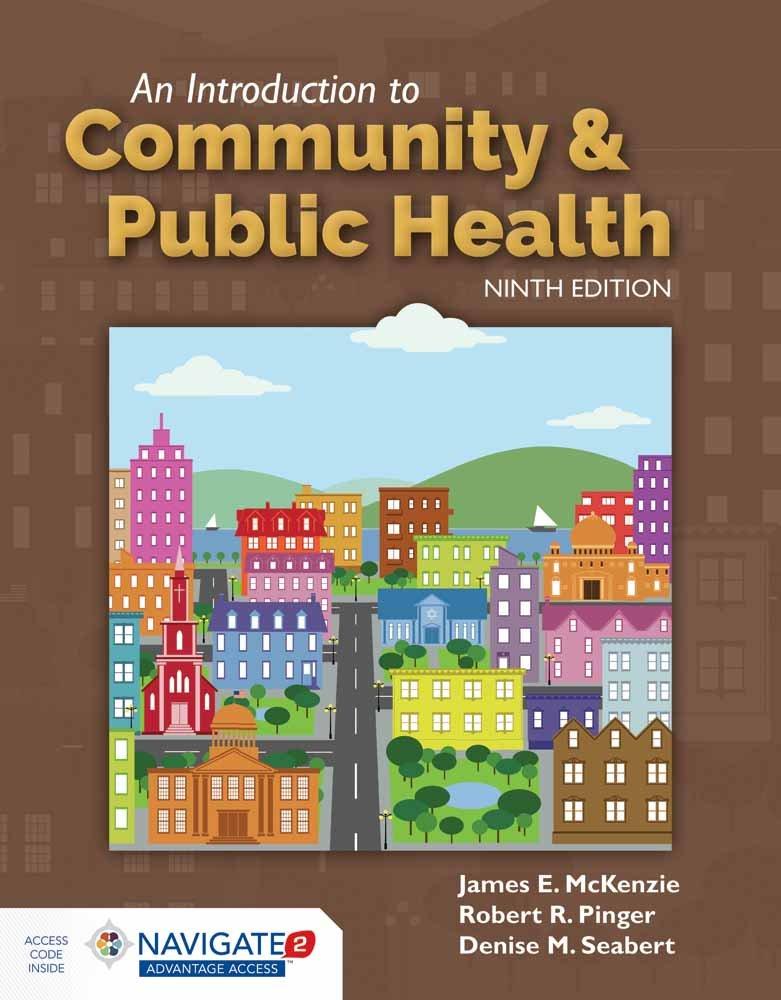 An Introduction to Community & Public Health - FULL INSTANT DOWNLOAD | PDF DOCX EPUB