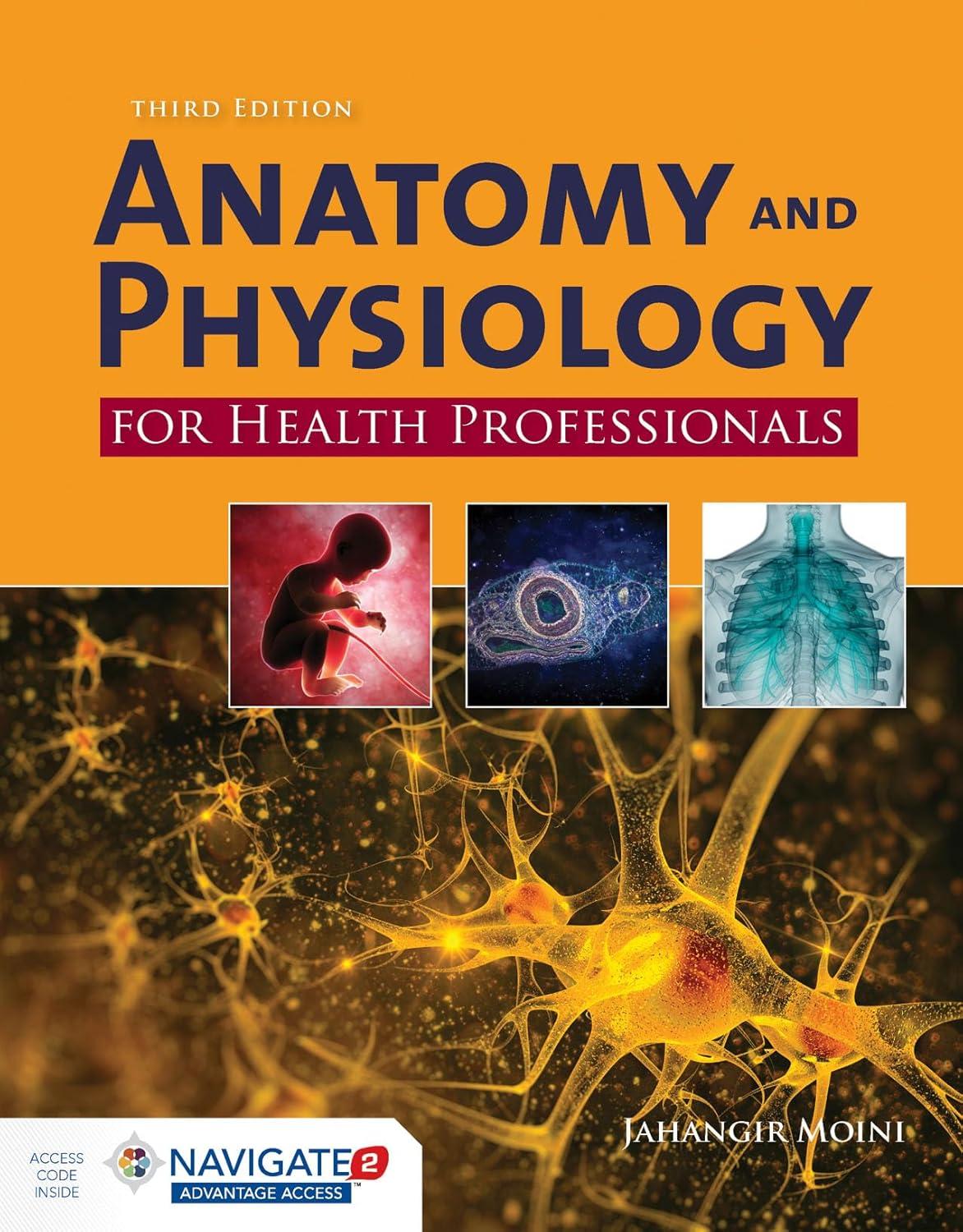 Anatomy and Physiology for Health Professionals - FULL INSTANT DOWNLOAD | PDF DOCX EPUB