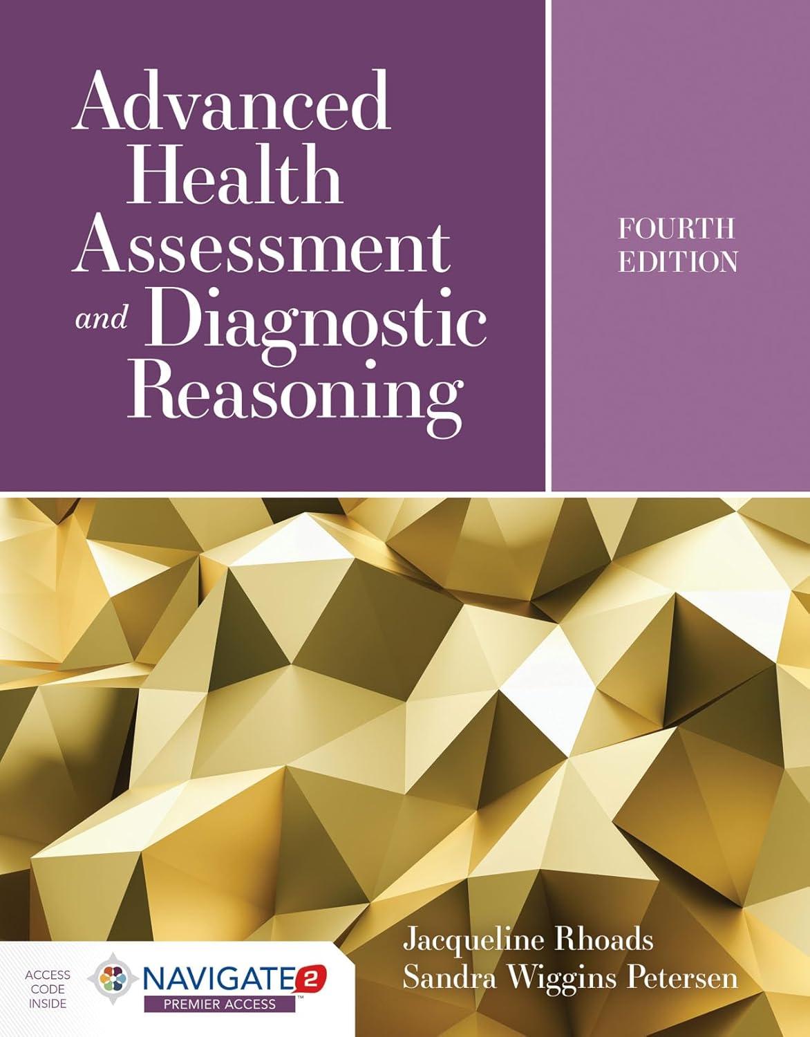 Advanced Health Assessment and Diagnostic Reasoning: Featuring Simulations Powered by Kognito - FULL INSTANT DOWNLOAD | PDF DOCX EPUB