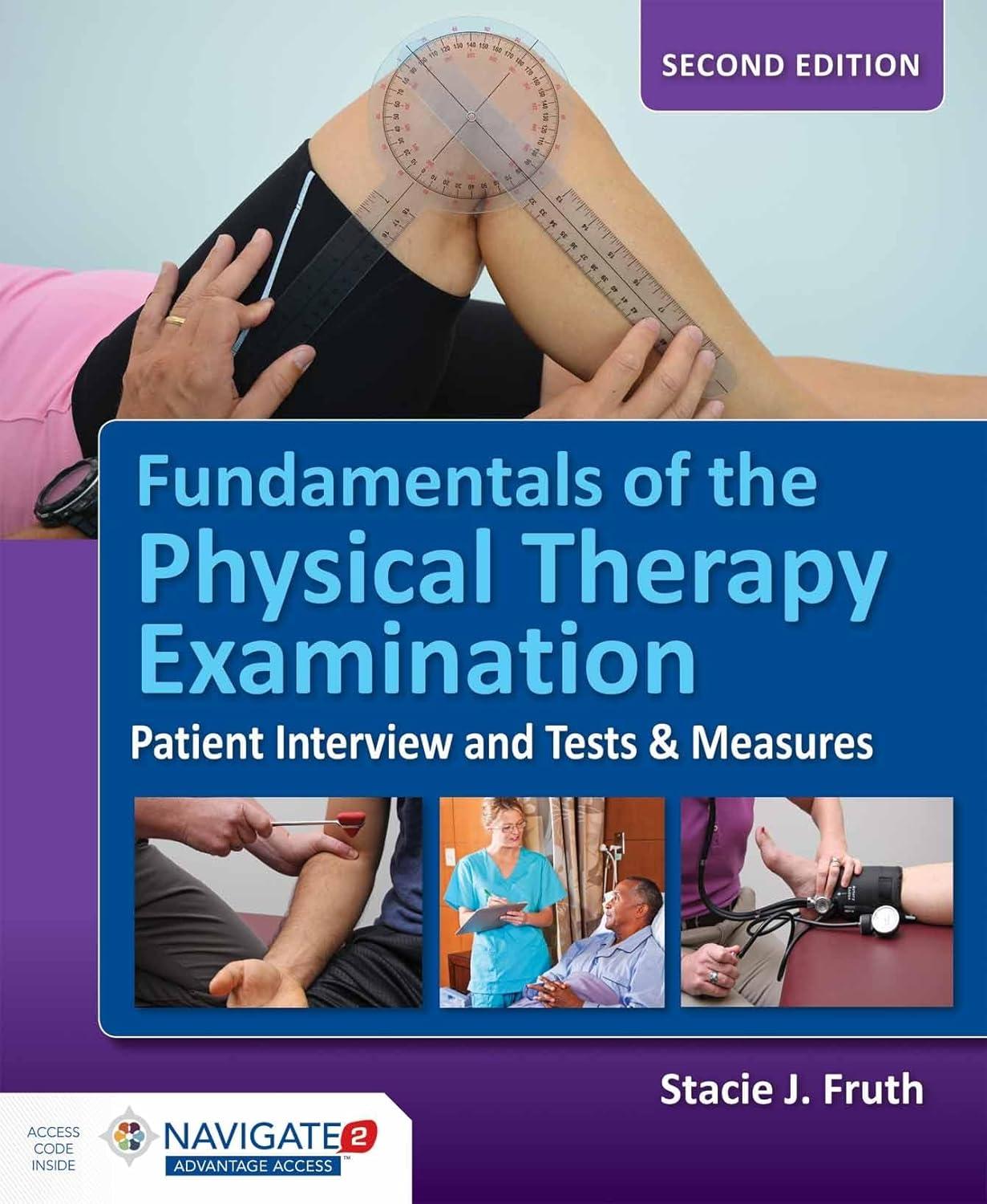 Fundamentals of the Physical Therapy Examination: Patient Interview and Tests & Measures: Patient Interview and Tests & Measures - FULL INSTANT DOWNLOAD | PDF DOCX EPUB