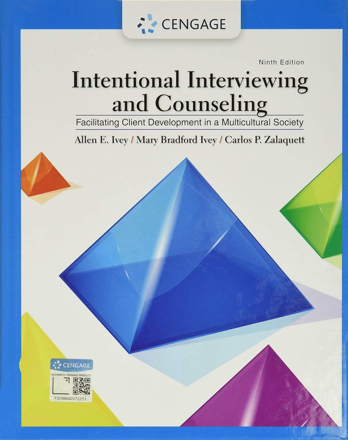 Intentional Interviewing and Counseling: Facilitating Client Development in a Multicultural Society - FULL INSTANT DOWNLOAD | PDF DOCX EPUB