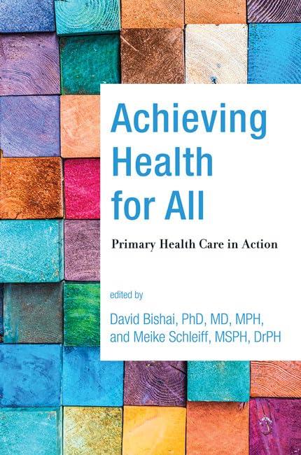 Achieving Health for All: Primary Health Care in Action - FULL INSTANT DOWNLOAD | PDF DOCX EPUB
