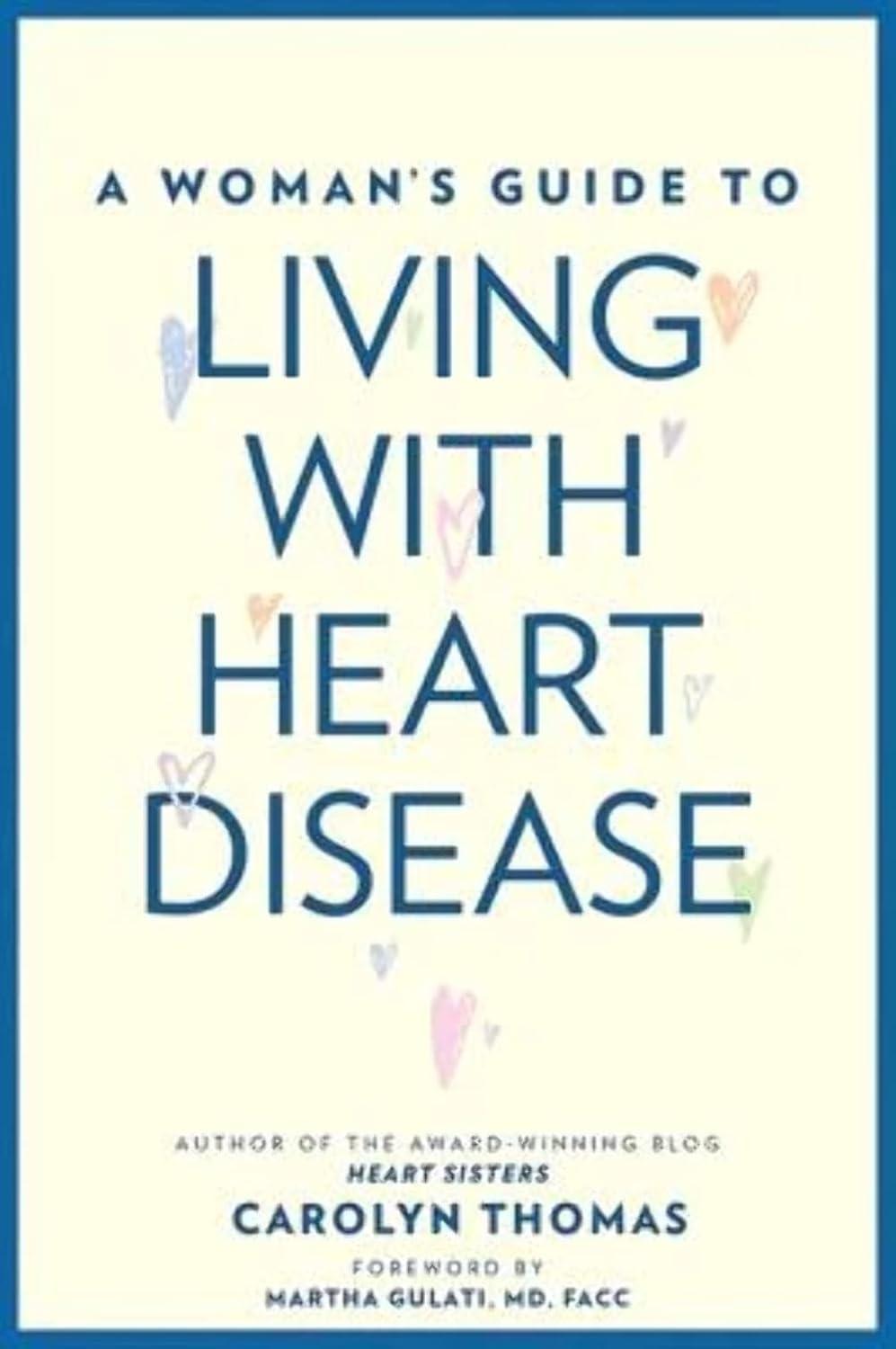 A Woman's Guide to Living with Heart Disease - FULL INSTANT DOWNLOAD | PDF DOCX EPUB