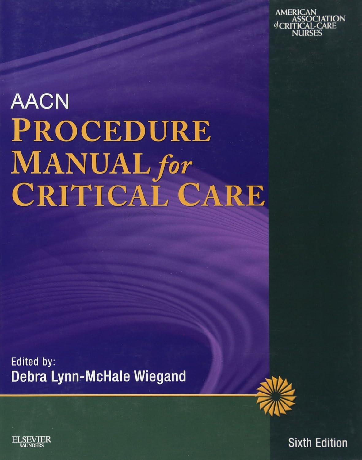 AACN Procedure Manual for Critical Care - FULL INSTANT DOWNLOAD | PDF DOCX EPUB