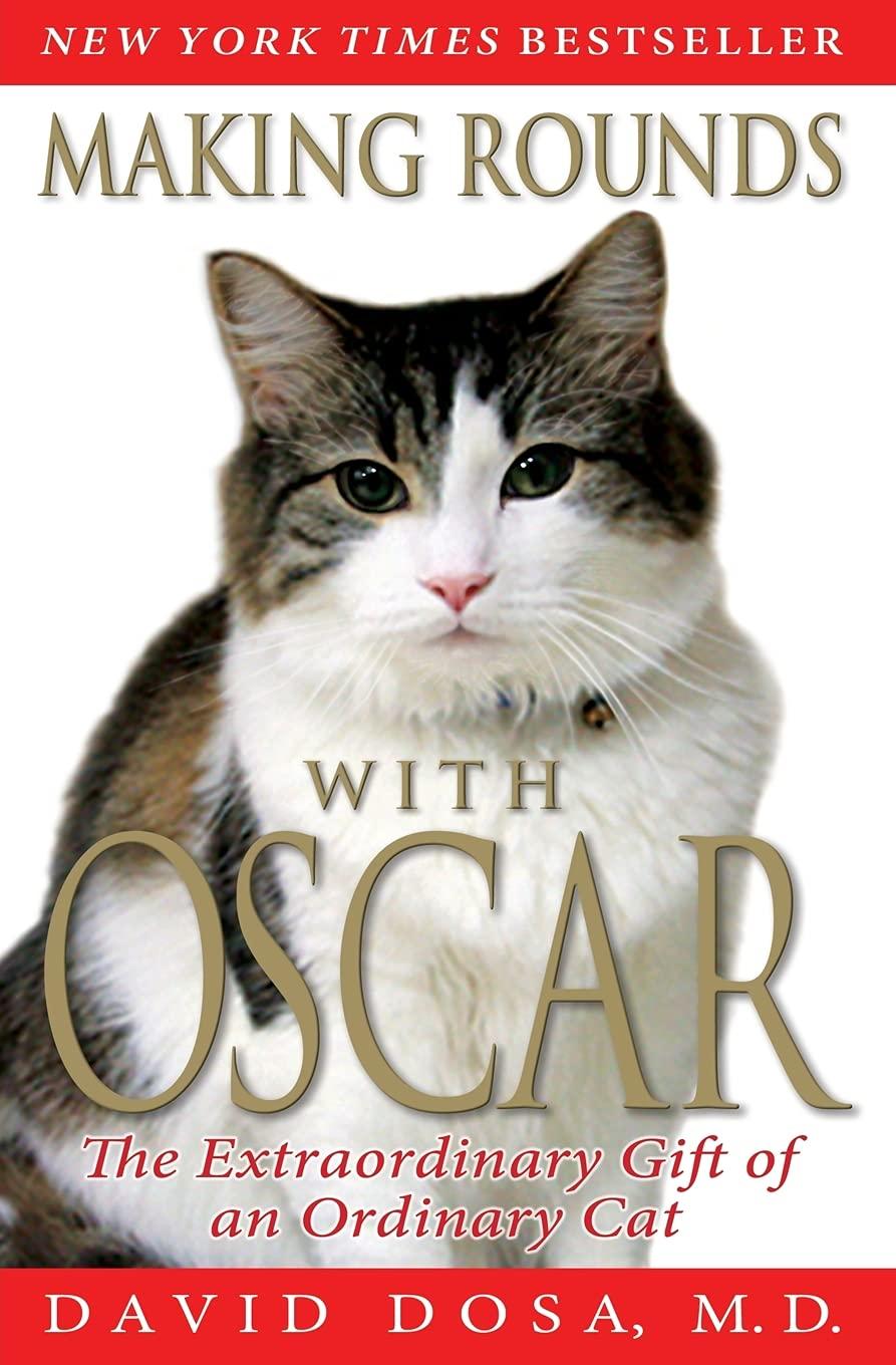 Making Rounds with Oscar - FULL INSTANT DOWNLOAD | PDF DOCX EPUB
