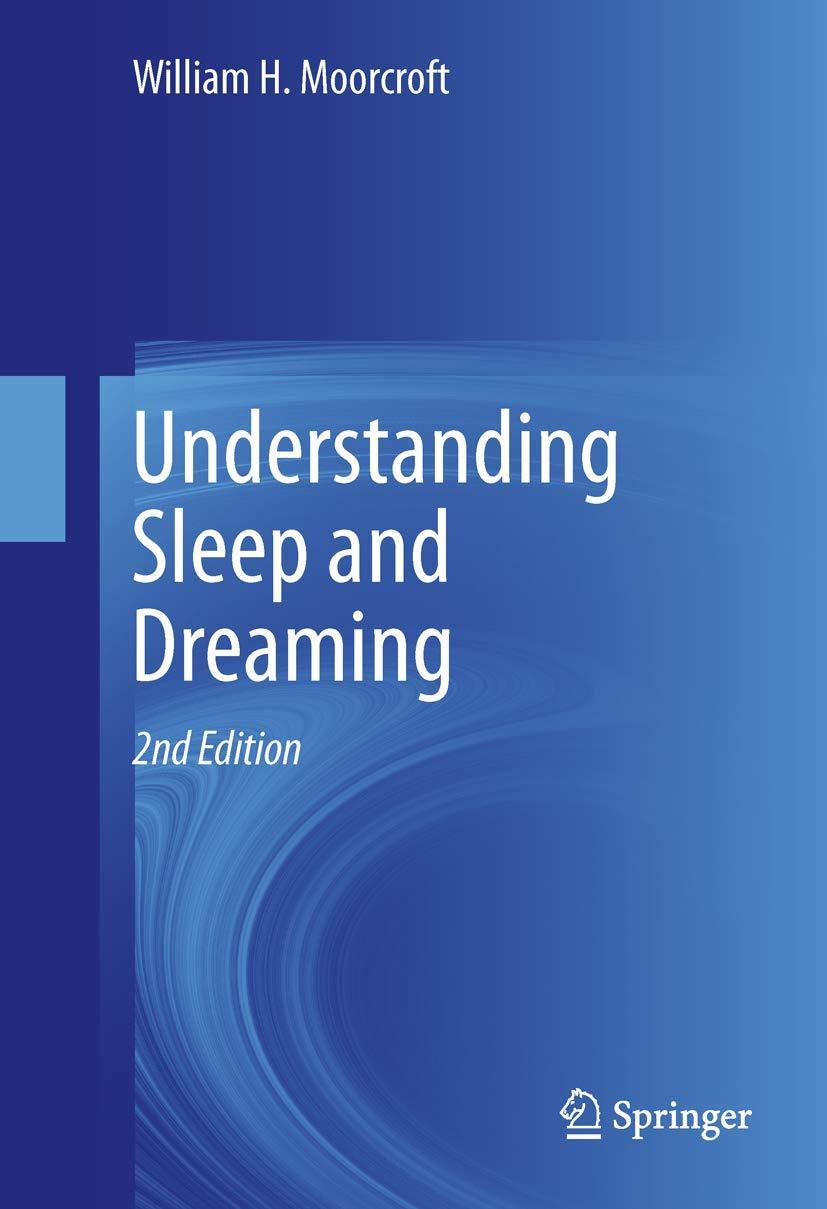 Understanding Sleep and Dreaming - FULL INSTANT DOWNLOAD | PDF DOCX EPUB