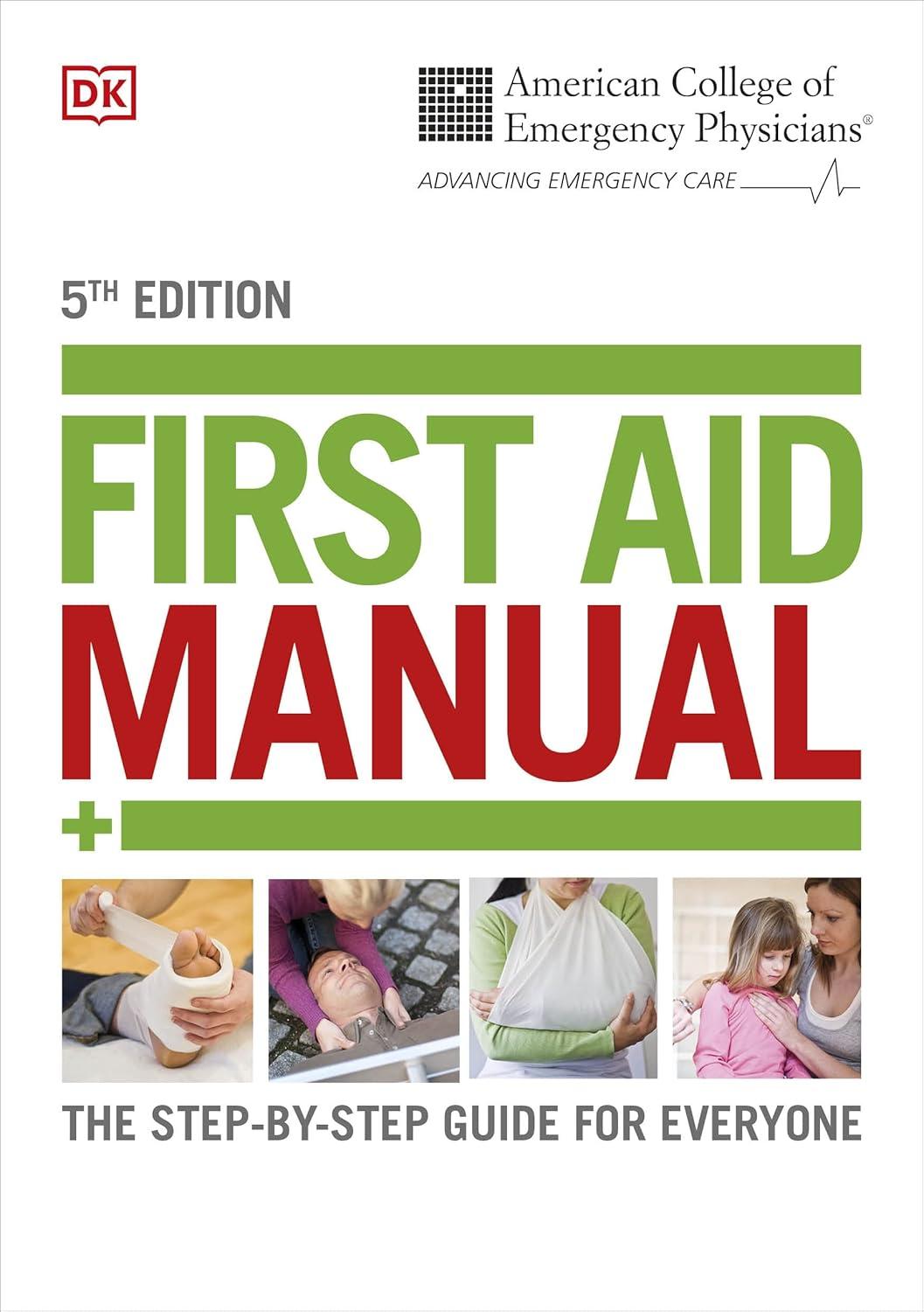 ACEP First Aid Manual 5th Edition: The Step-by-Step Guide for Everyone, 1st Edition - FULL INSTANT DOWNLOAD | PDF DOCX EPUB
