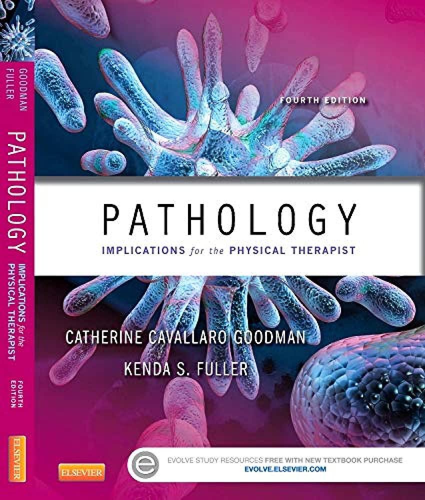 Pathology: Implications for the Physical Therapist, 4e - FULL INSTANT DOWNLOAD | PDF DOCX EPUB