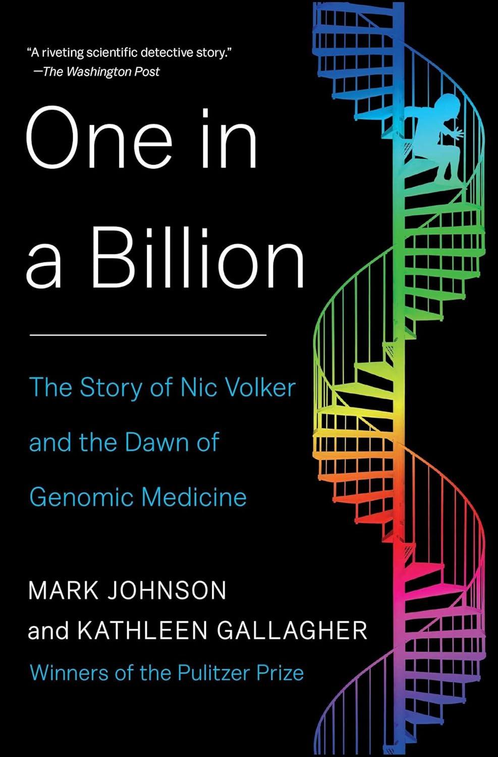 One in a Billion: The Story of Nic Volker and the Dawn of Genomic Medicine - FULL INSTANT DOWNLOAD | PDF DOCX EPUB
